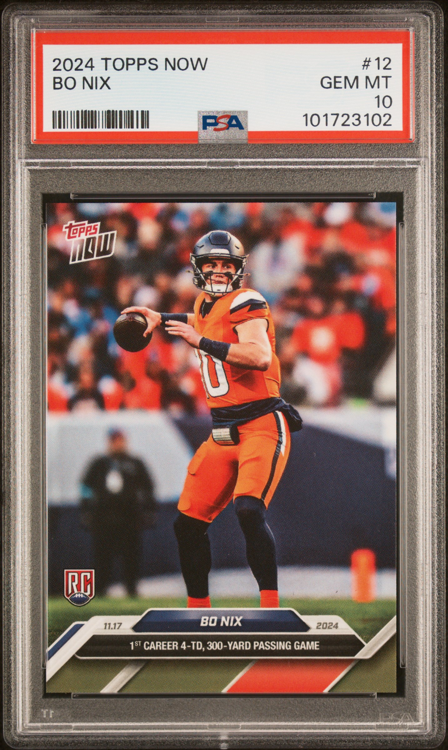 Bo Nix 2024 Topps Now Football Rookie Card #12 Graded PSA 10 Bo Nix 2024 Topps Now Football Rookie Card #12 Graded PSA 10