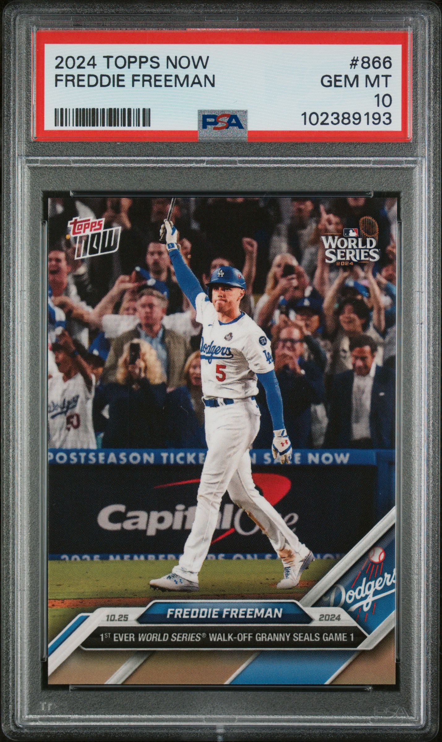Freddie Freeman 2024 Topps Now World Series Game 1 Grand Slam Baseball Card #866 Graded PSA 10 Freddie Freeman 2024 Topps Now World Series Game 1 Grand Slam Baseball Card #866 Graded PSA 10