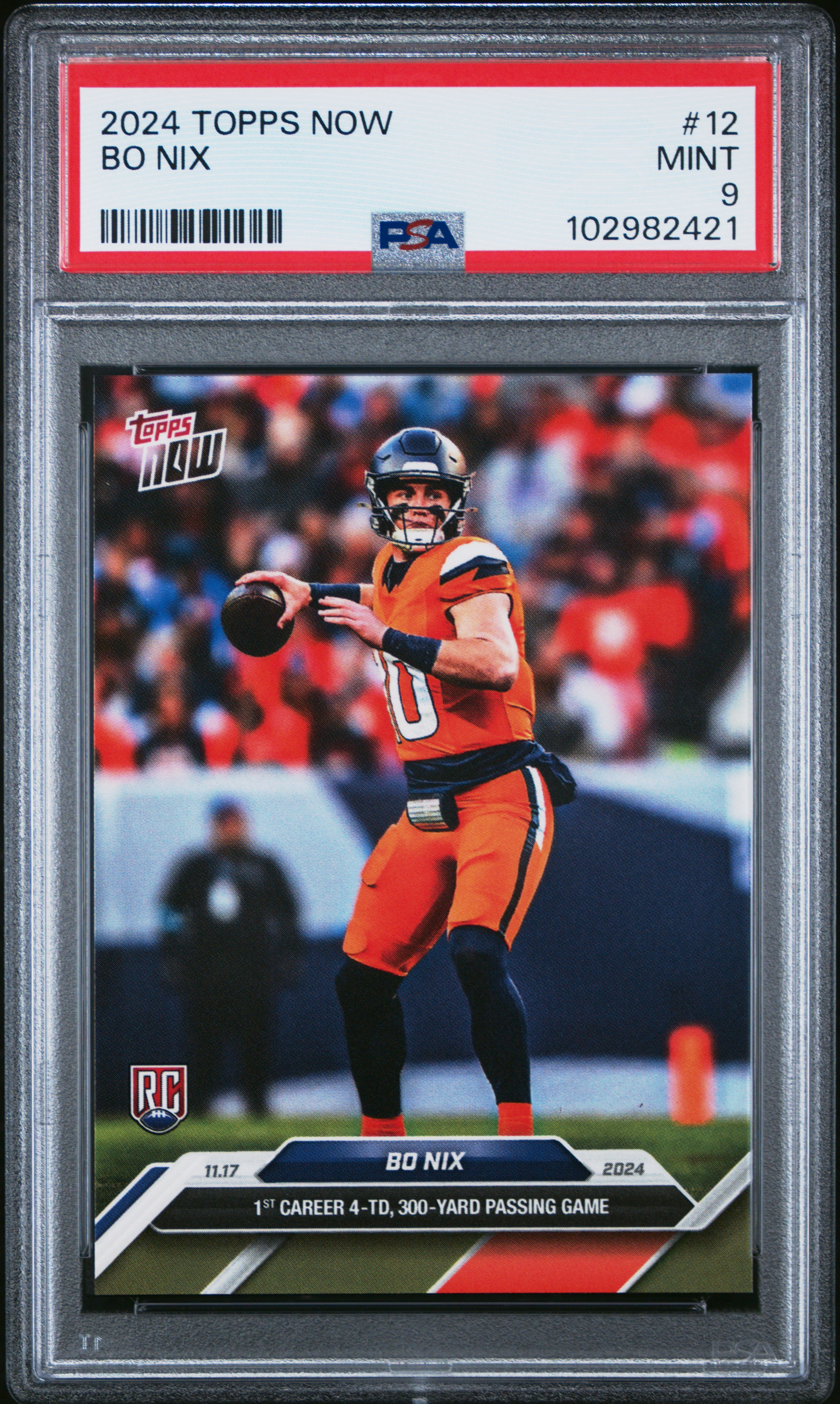Bo Nix 2024 Topps Now Football Rookie Card #12 Graded PSA 9 Cert #102982421