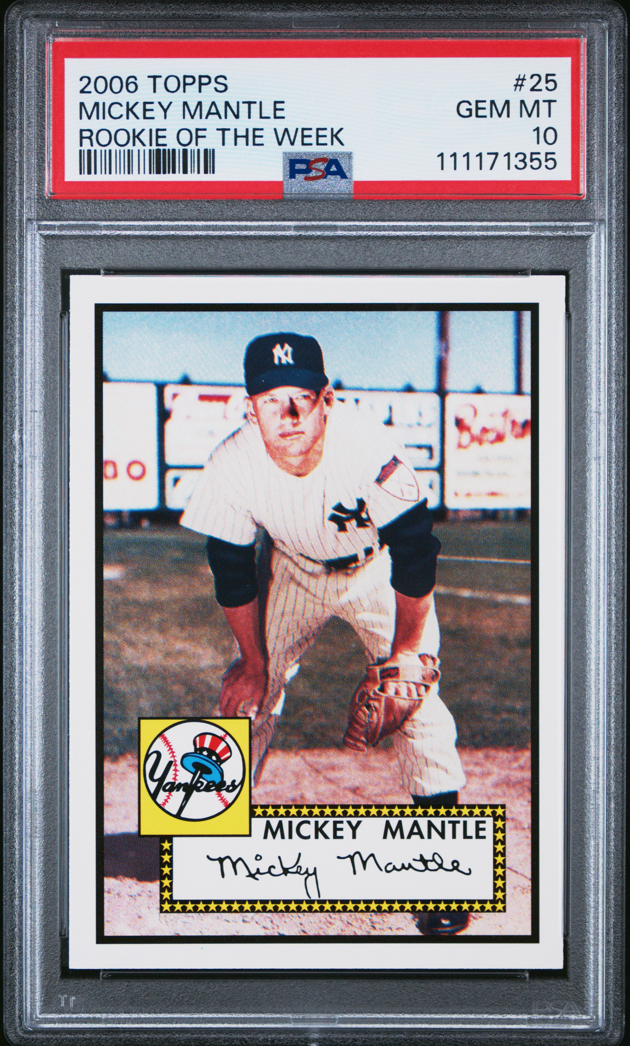Mickey Mantle 2006 Topps All Time Rookie of the Week Baseball Card #25 Graded PSA 10 GEM MINT Mickey Mantle 2006 Topps All Time Rookie of the Week Baseball Card #25 Graded PSA 10 GEM MINT