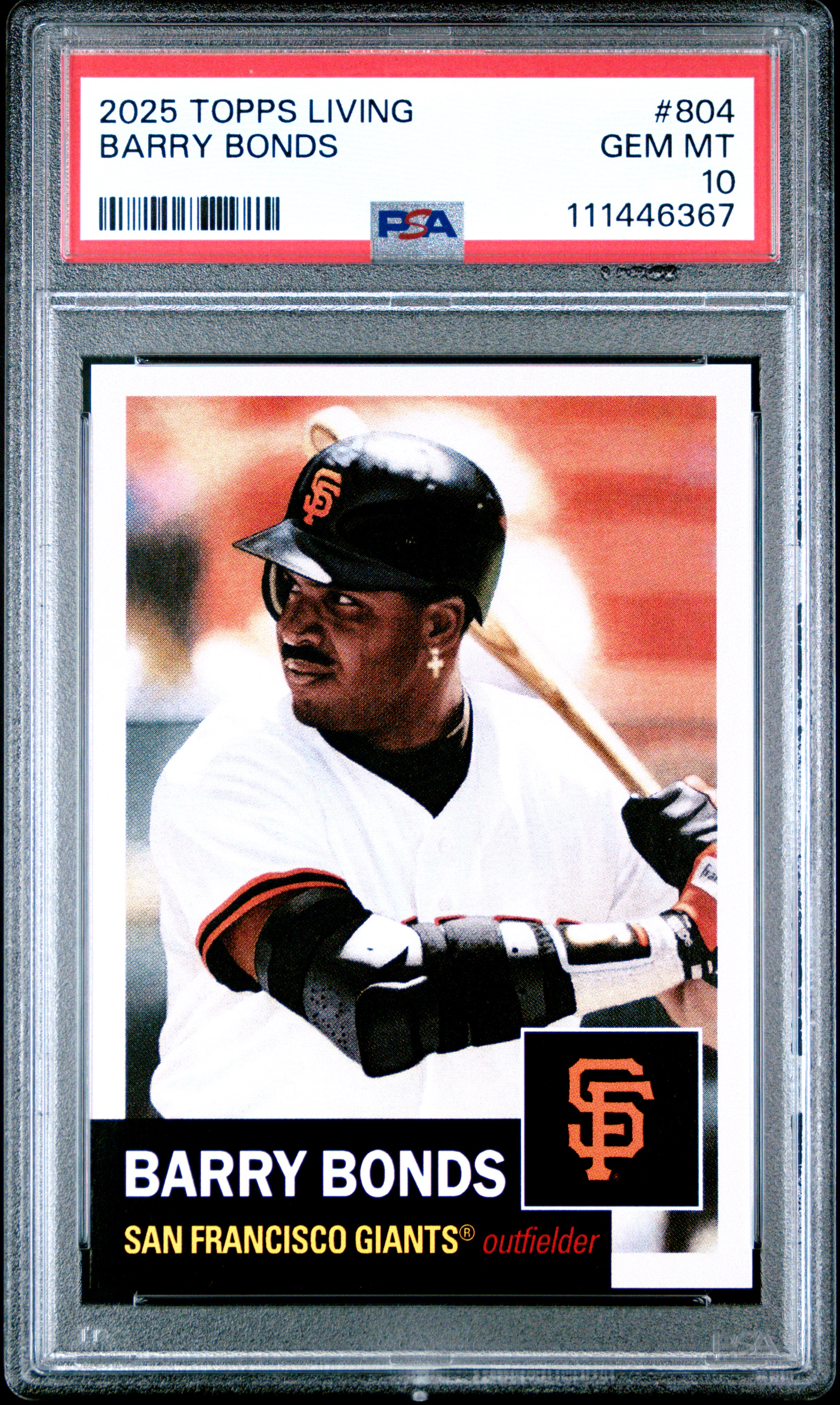Barry Bonds 2025 Topps Living San Francisco Giants Baseball Card #804 Graded PSA 10 Cert #111446367