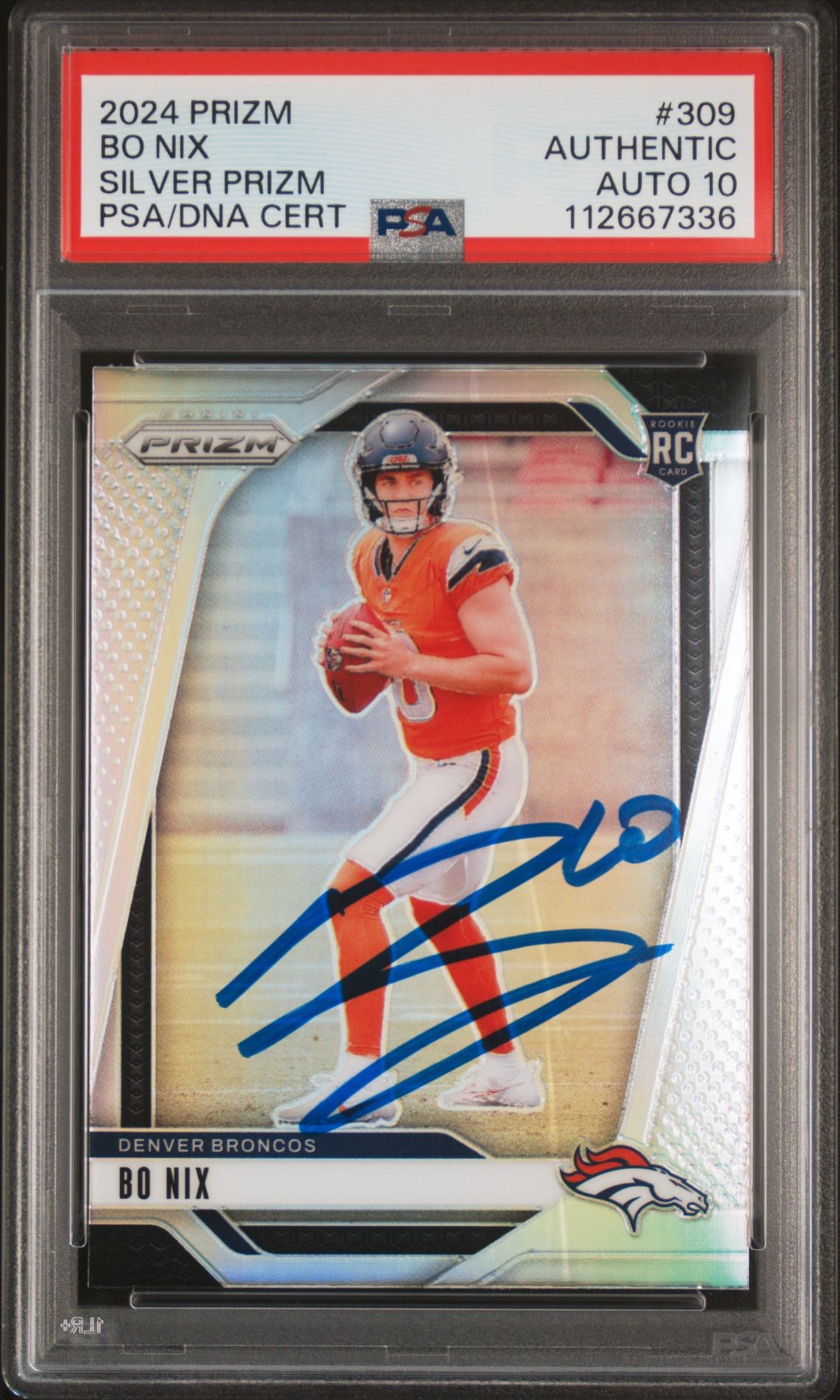 Bo Nix 2024 Panini Prizm Silver Signed Rookie Card #309 Auto Graded PSA 10
