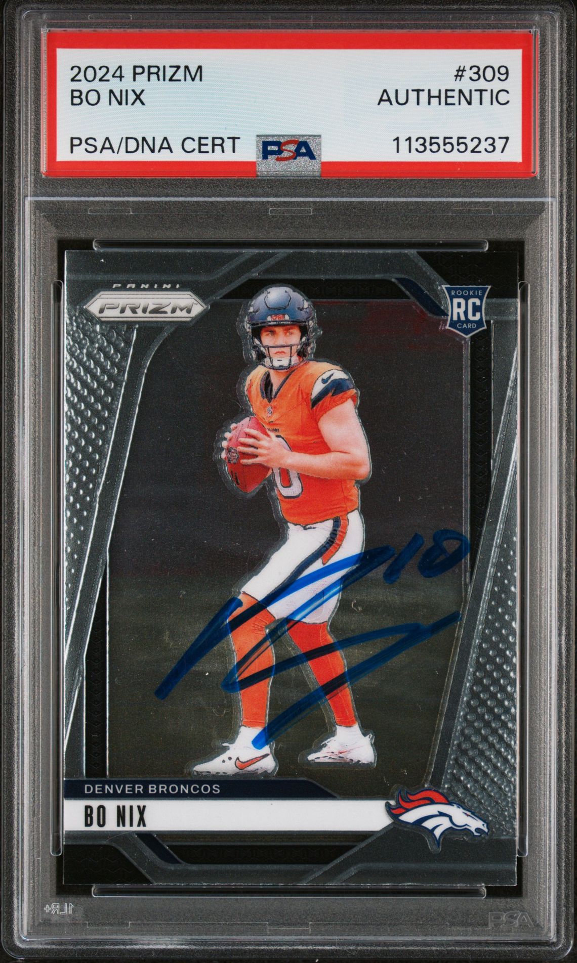 Bo Nix 2024 Panini Prizm Rookie Card #309 Auto Graded Authentic PSA 113555237