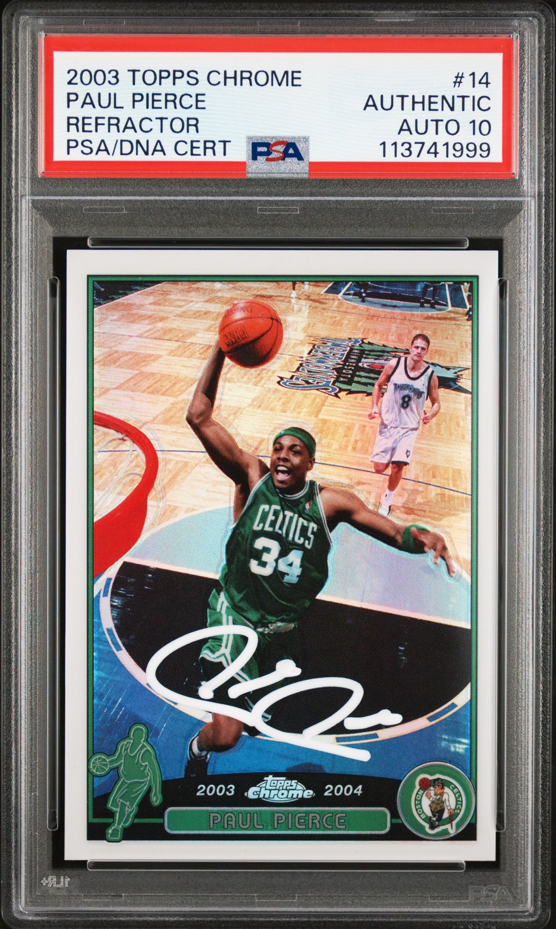 Paul Pierce 2003 Topps Chrome Refractor Signed Card #14 Auto Graded PSA 10 41999