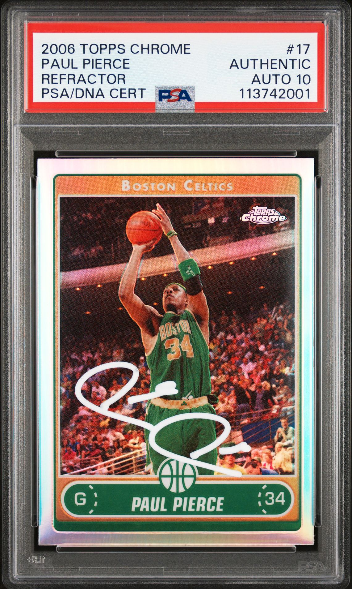 Paul Pierce 2006 Topps Chrome Refractor Signed Card #17 Auto Graded PSA 10 42001