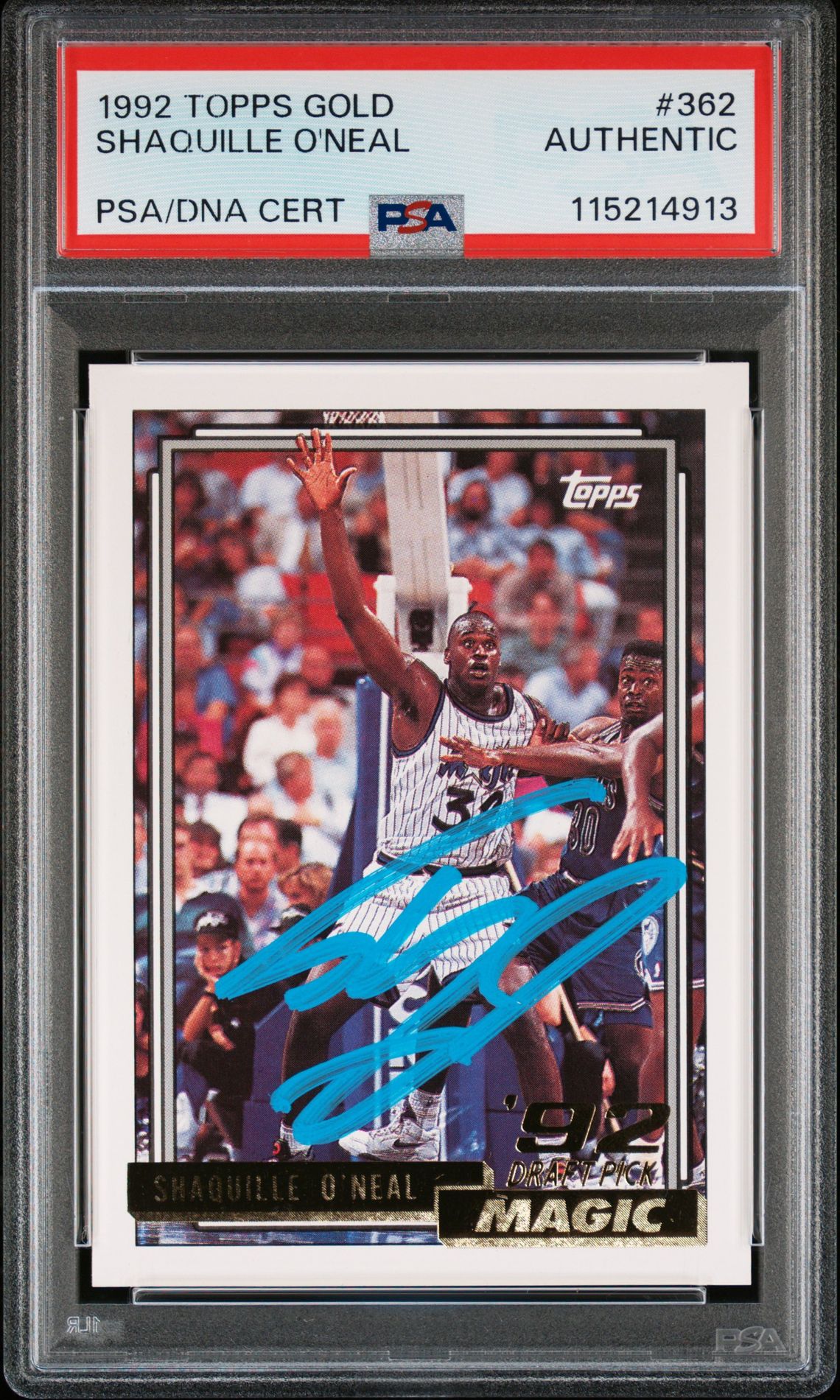 Shaquille O'Neal 1992 Topps Gold Signed Basketball Rookie Card #362 Auto PSA 115214913 Shaquille O'Neal 1992 Topps Gold Signed Basketball Rookie Card #362 Auto PSA 115214913