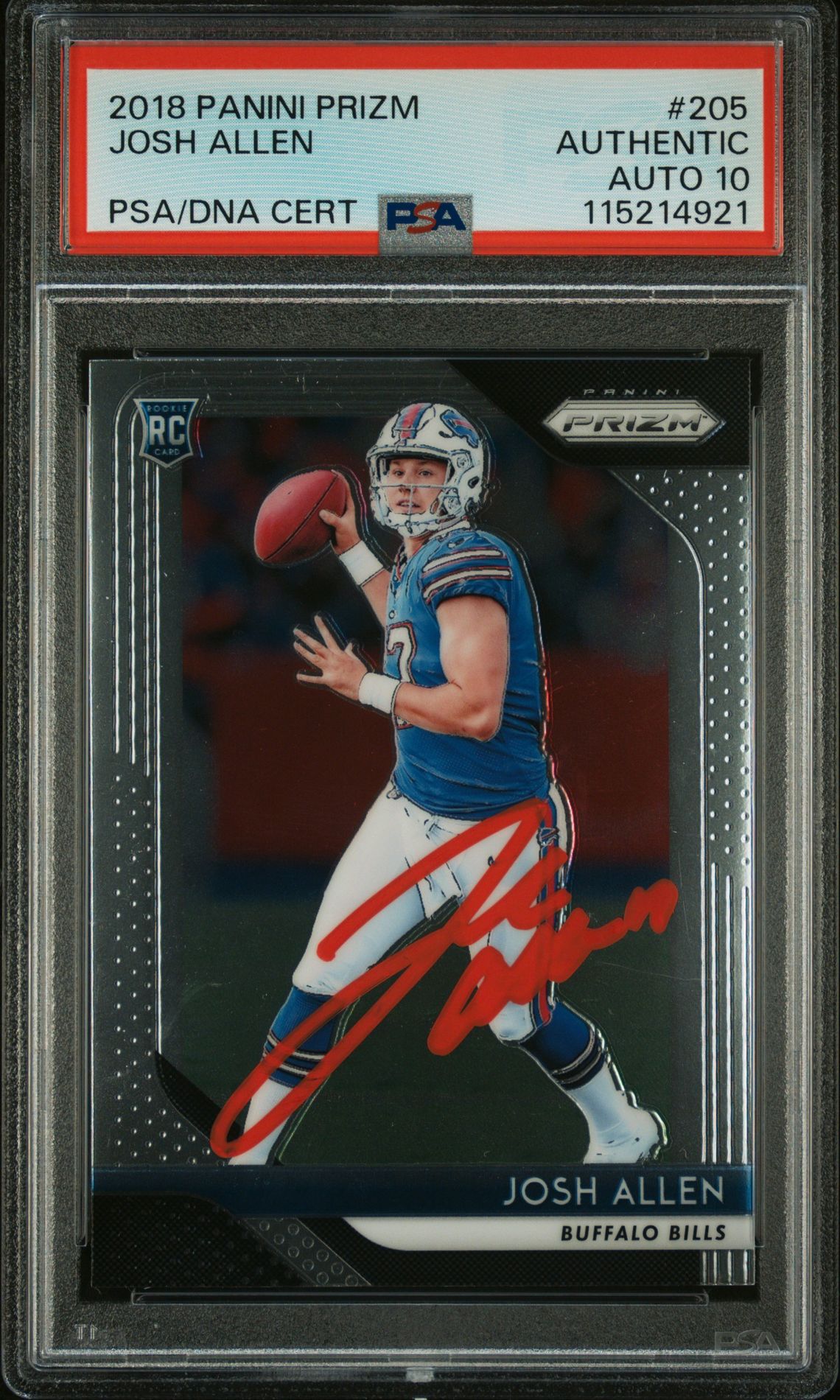 Josh Allen 2018 Panini Prizm Signed Football Rookie Card #205 Auto Graded PSA 10 Cert # 115214921