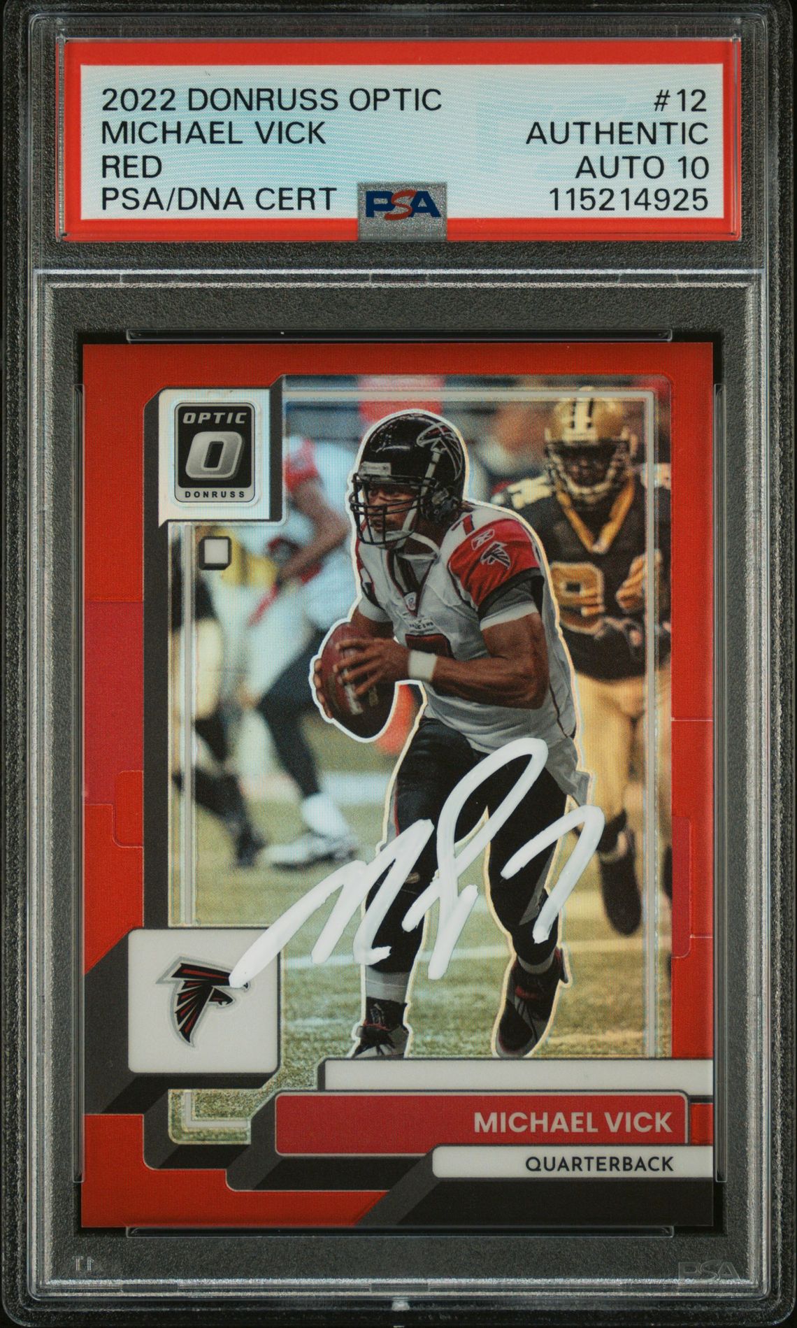 Michael Vick 2022 Panini Donruss Optic Red Signed Football Card #12 Auto Graded PSA 10 98/99 Cert # 115214925