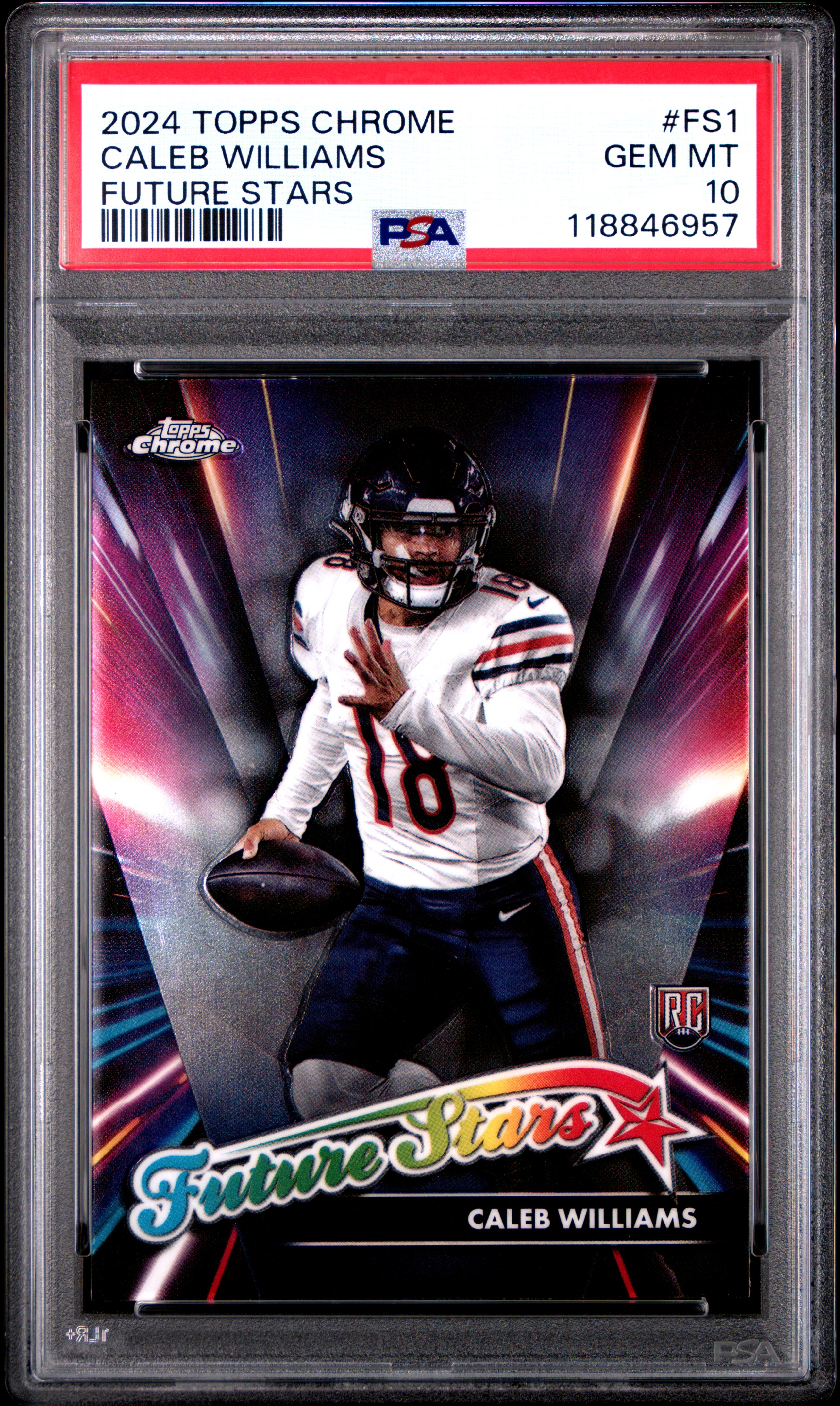 Caleb Williams 2024 Topps Chrome Future Stars Rookie Football Card #FS1 Graded PSA 10 Cert #118846957