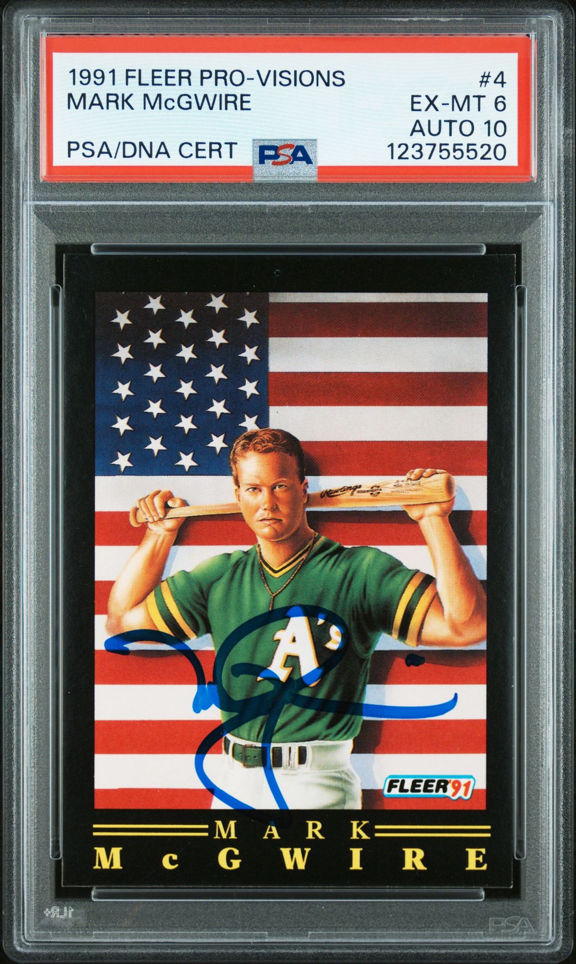 Mark McGwire 1991 Fleer Pro-Visions Signed Baseball Card #4 Graded PSA 6 Auto 10 Cert # 123755520