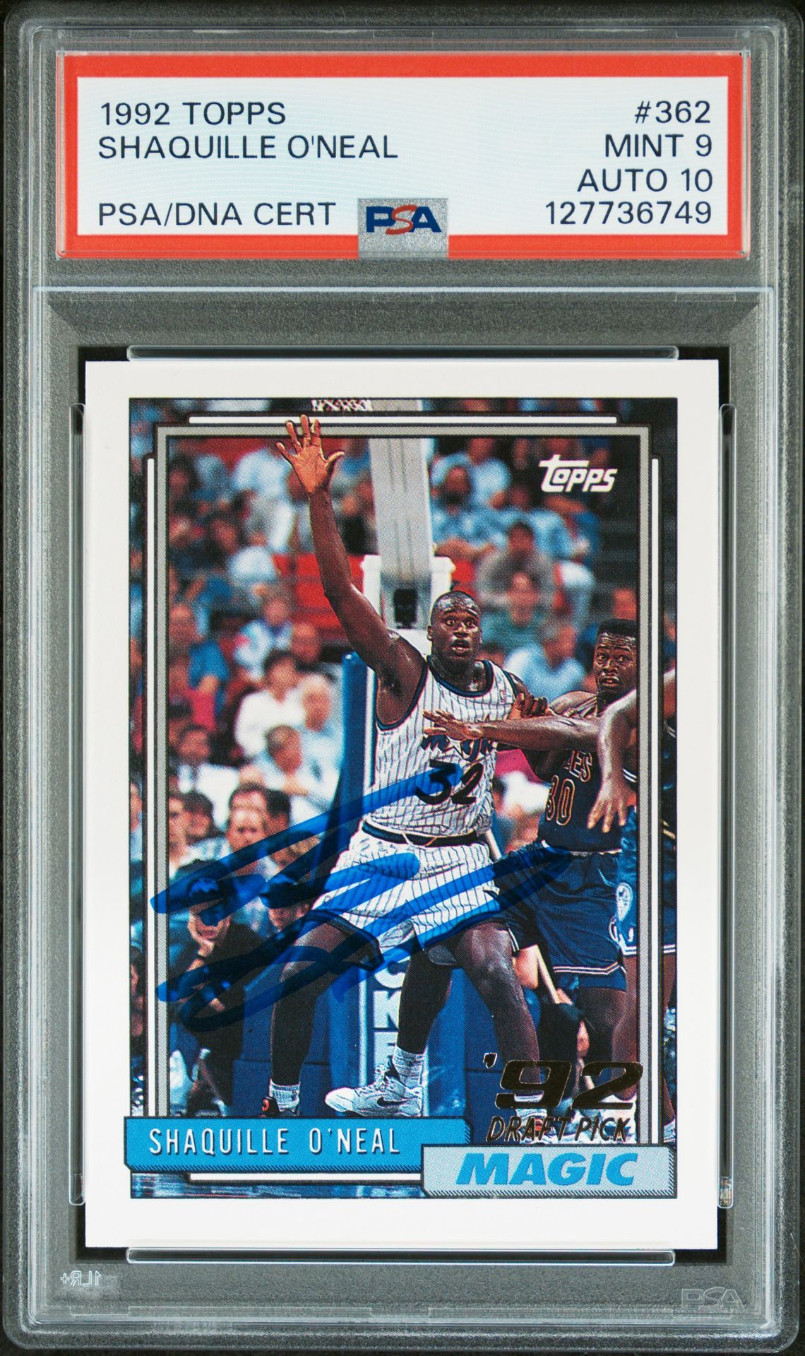 Shaquille O'Neal 1992 Topps Signed Basketball Rookie Card #362 Graded PSA 9 Auto 10 Cert #127736749