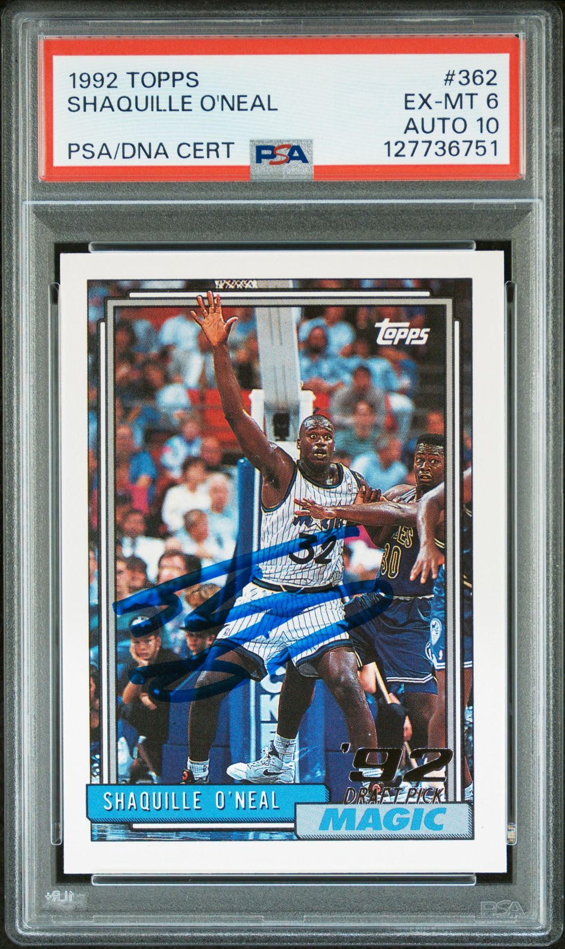 Shaquille O'Neal 1992 Topps Signed Basketball Rookie Card #362 Graded PSA 6 Auto 10 Cert #127736751