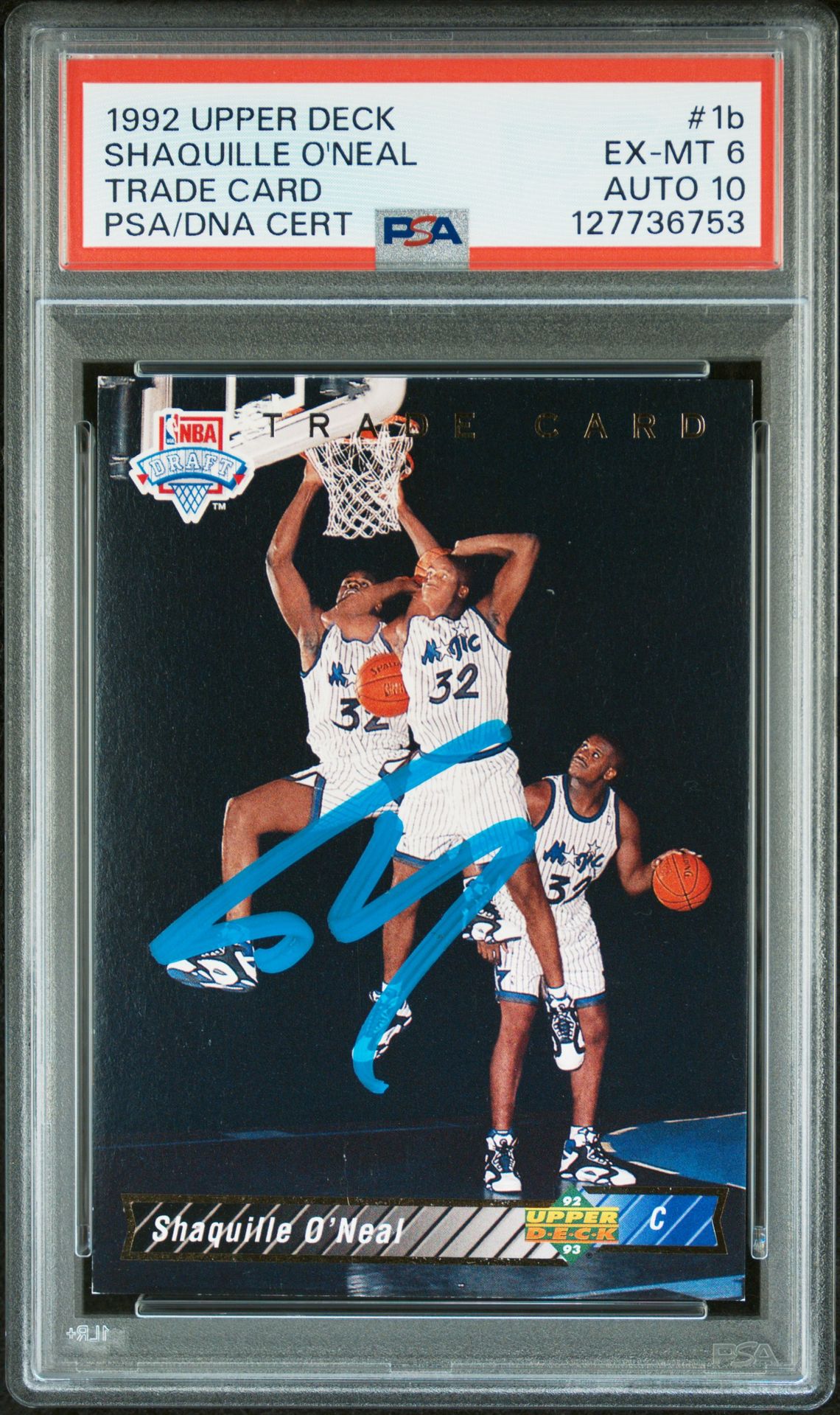 Shaquille O'Neal 1992 Upper Deck Trade Card Signed Basketball Rookie Card #1b Graded PSA 6 Auto 10 Cert #127736753