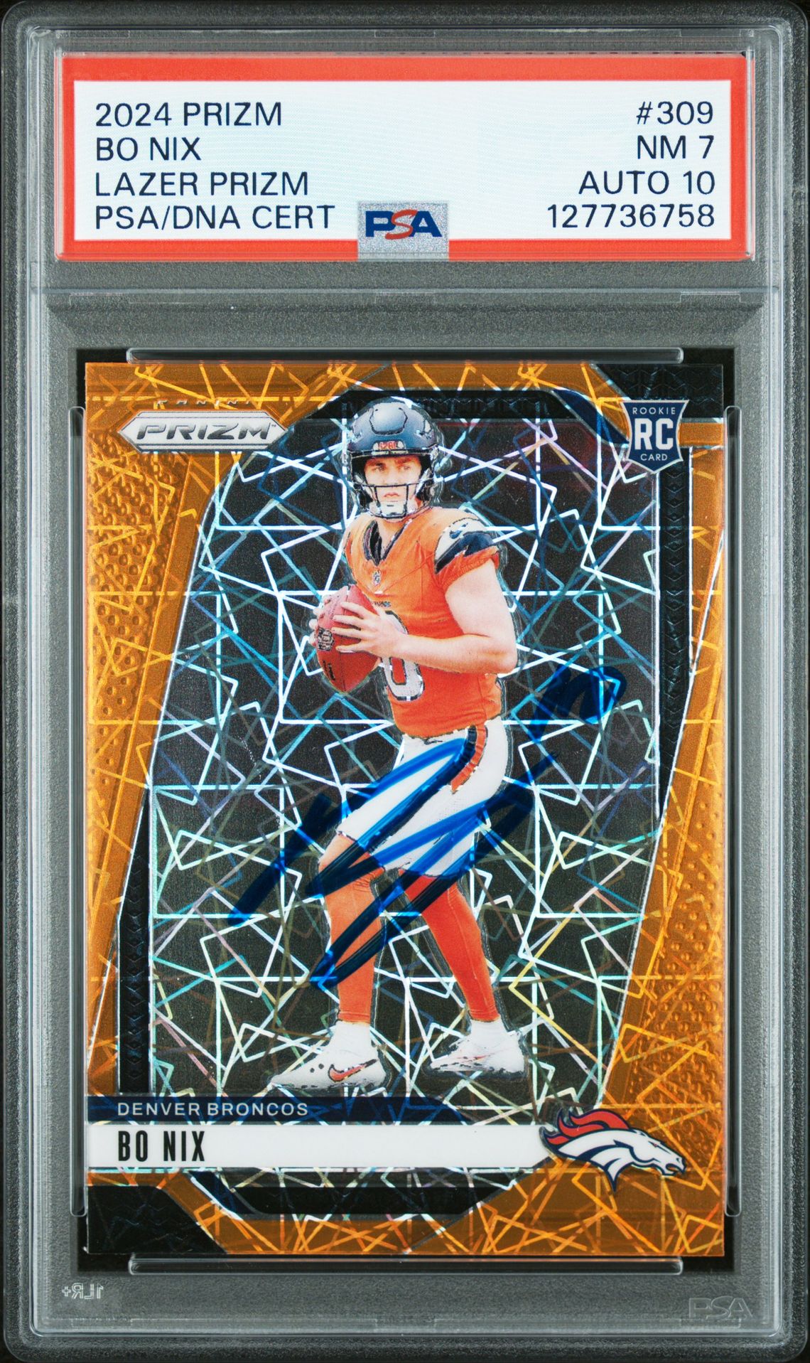 Bo Nix 2024 Prizm Lazer Signed Football Rookie Card #309 Graded PSA 7 Auto 10 Cert #127736758 Bo Nix 2024 Prizm Lazer Signed Football Rookie Card #309 Graded PSA 7 Auto 10 Cert #127736758