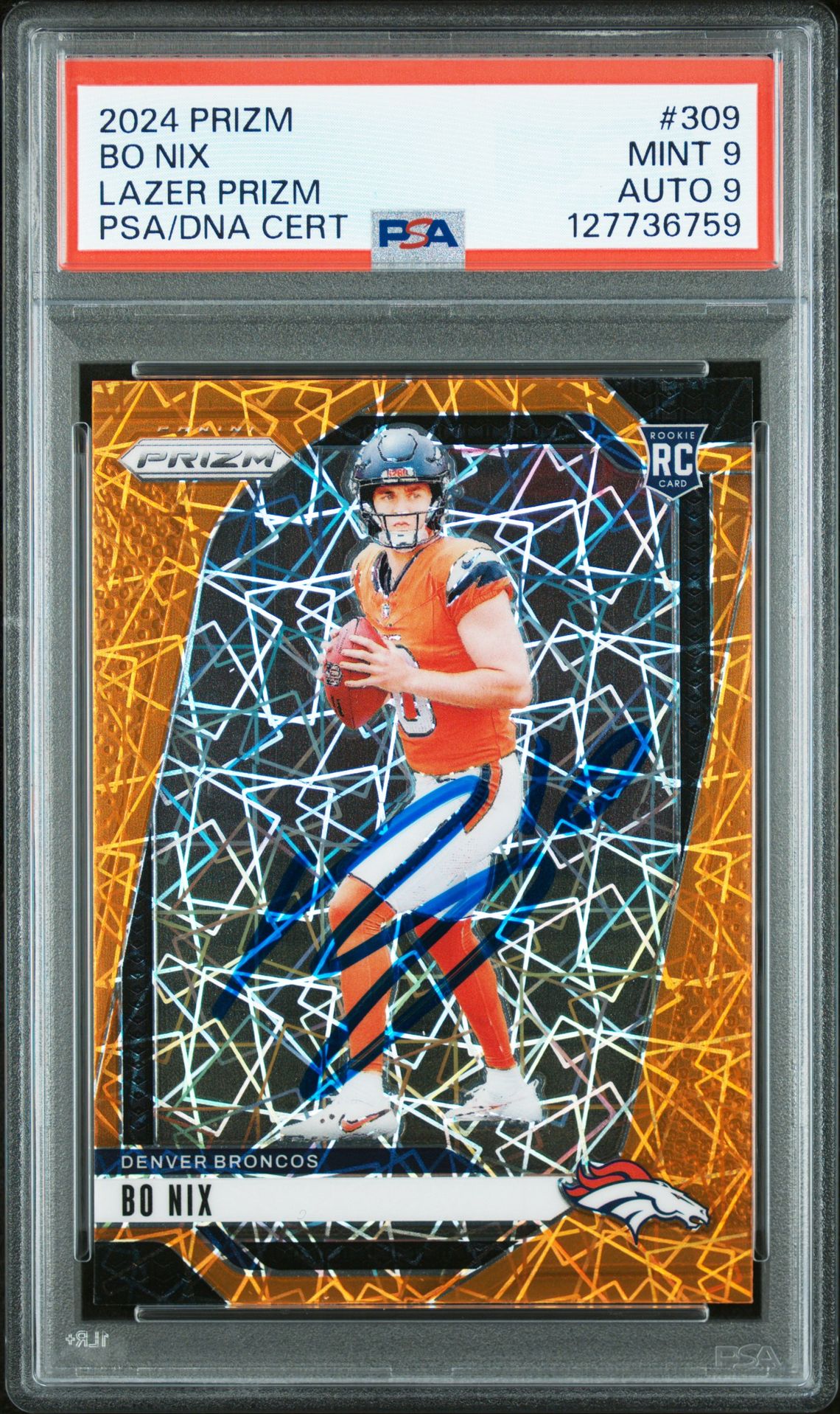 Bo Nix 2024 Prizm Lazer Signed Football Rookie Card #309 Graded PSA 9 Auto 9 Cert #127736759 Bo Nix 2024 Prizm Lazer Signed Football Rookie Card #309 Graded PSA 9 Auto 9 Cert #127736759