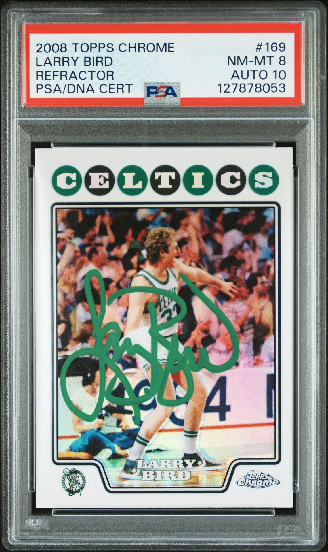 Larry Bird 2008 Topps Chrome Refractor Signed Basketball Card #169 Graded PSA 8 Auto 10 Cert #127878053