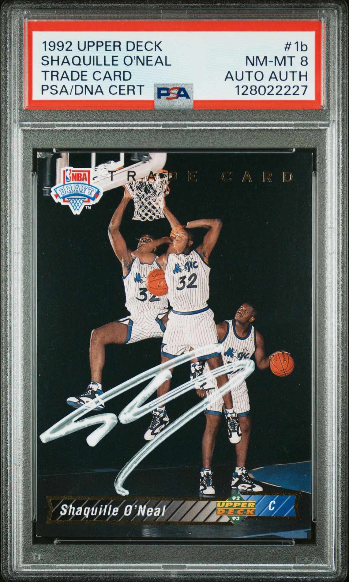 Shaquille O'Neal 1992 Upper Deck Trade Signed Basketball Rookie Card #1B Graded PSA 8 Auto Cert #128022227