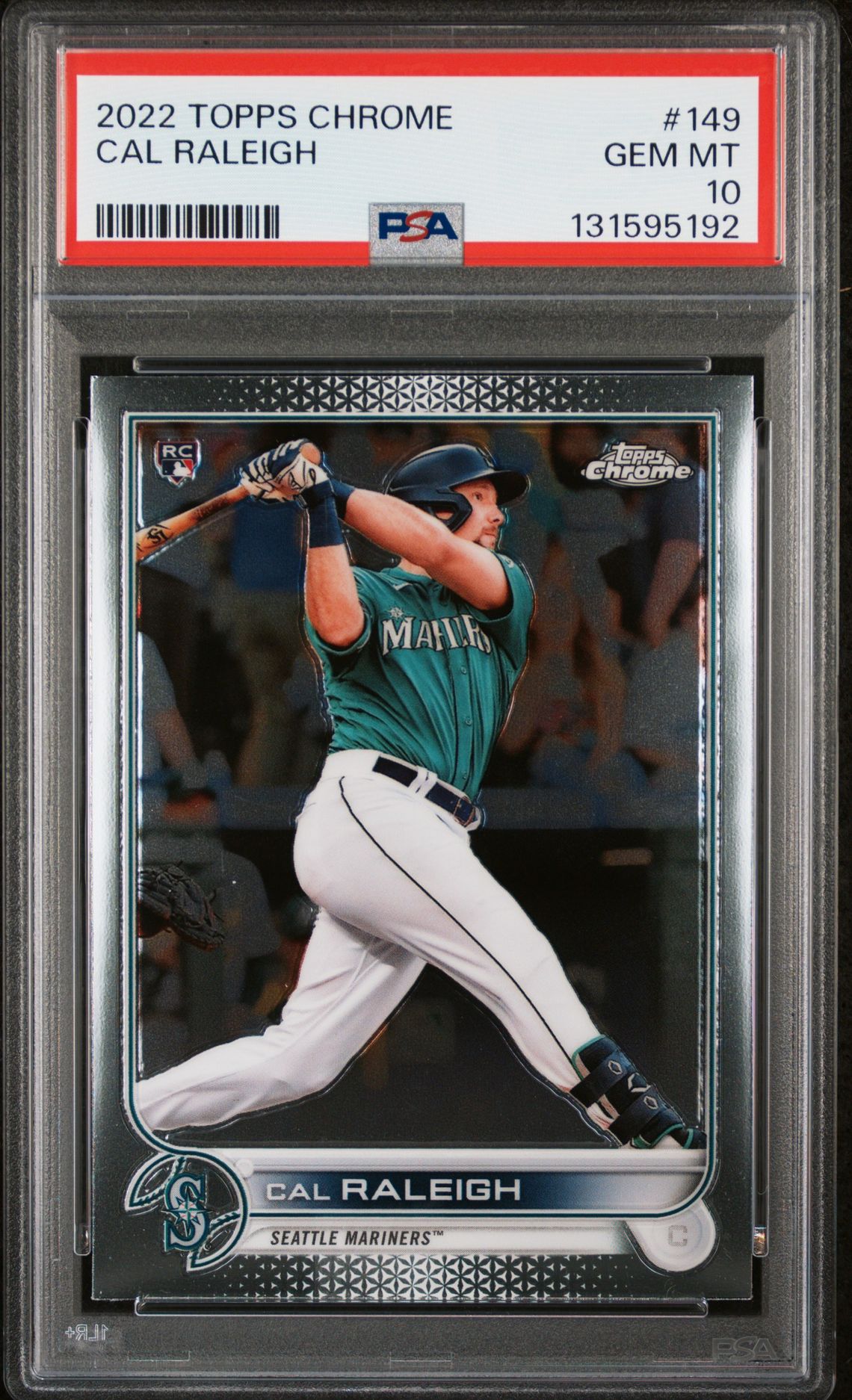 Cal Raleigh 2022 Topps Chrome Rookie Baseball Rookie Card #149 Graded PSA 10 Cert #131595192