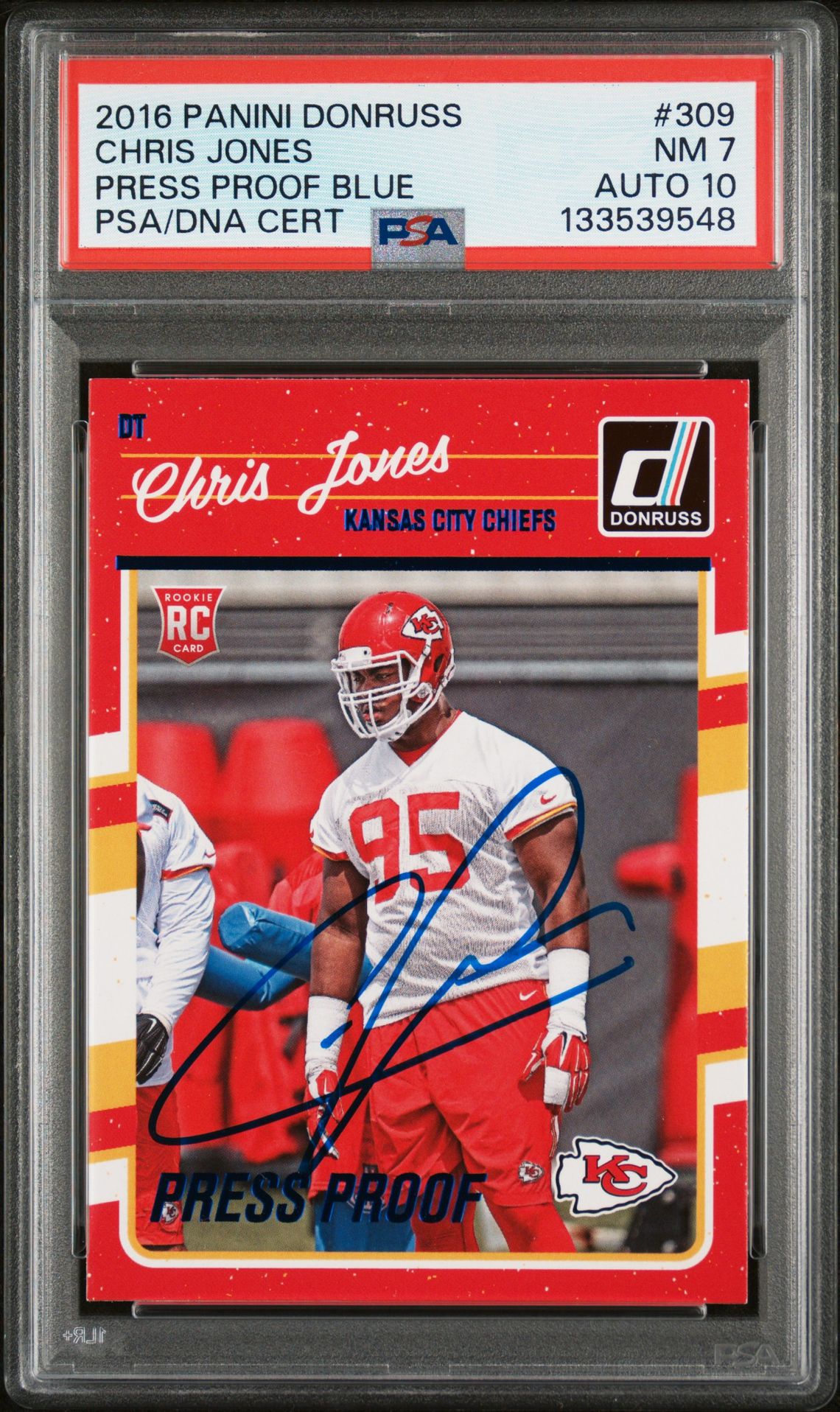Chris Jones 2016 Panini Donruss Press Proof Blue Signed Football Rookie Card #309 Graded PSA 7 Auto 10 Cert #133539548