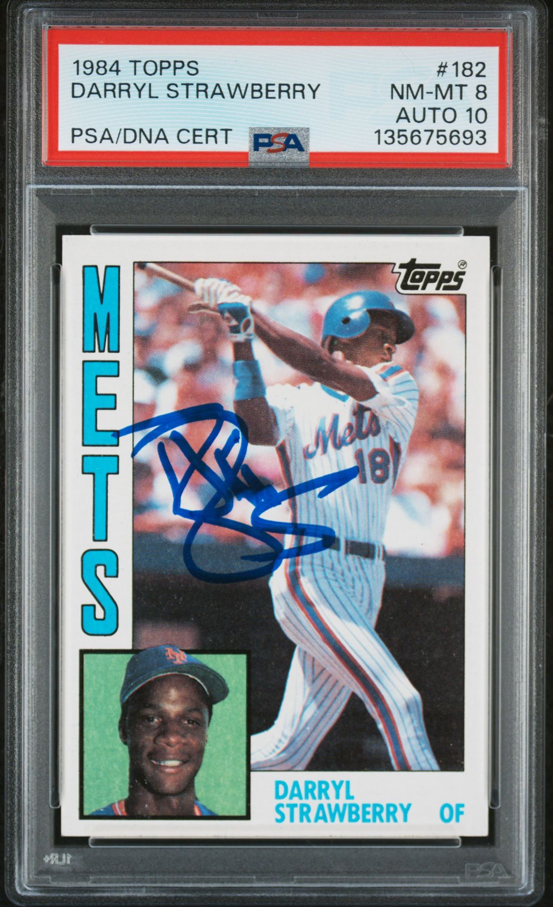 Darryl Strawberry 1984 Topps Signed Baseball Rookie Card #182 Graded PSA 8 Auto 10 Cert #135675693