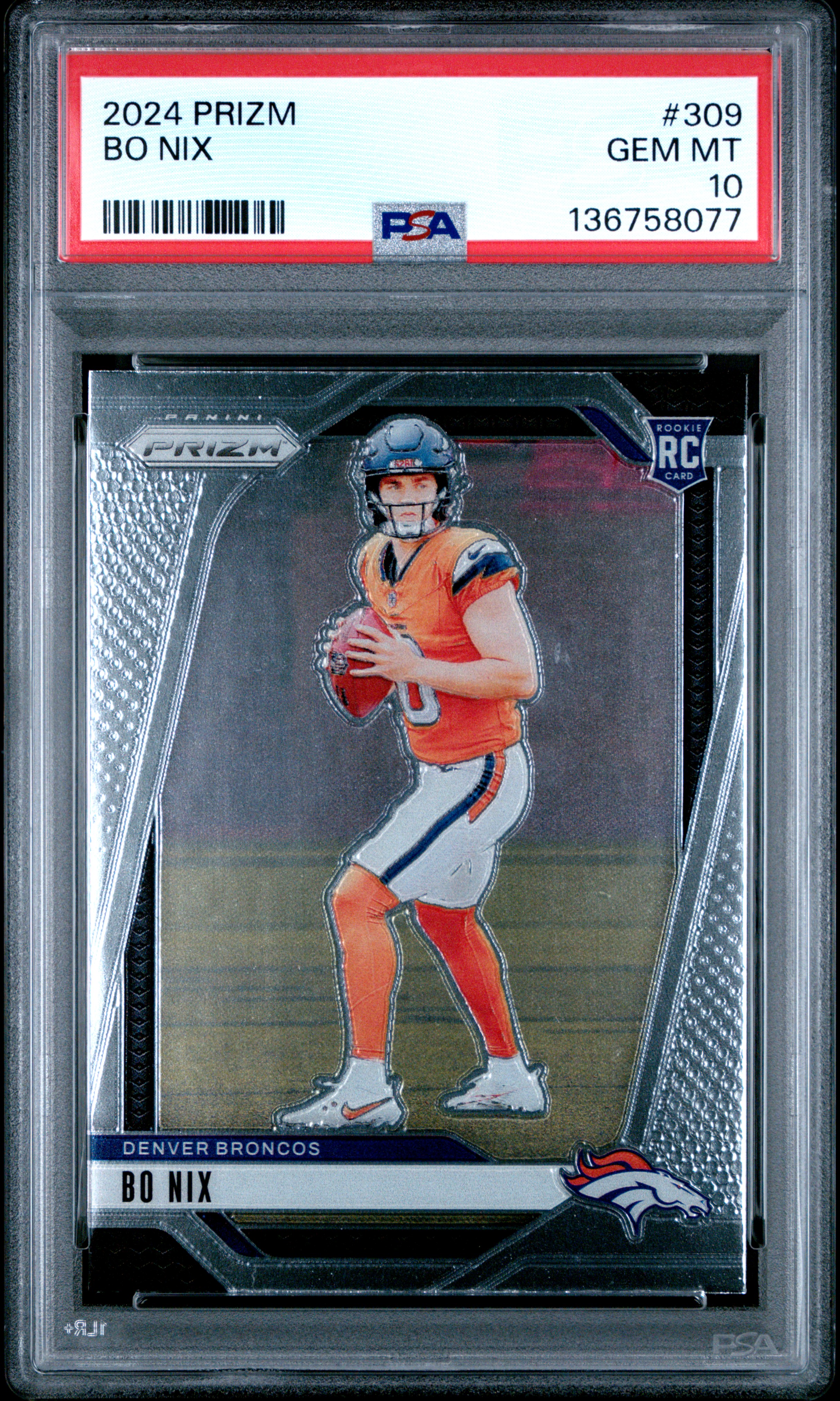 Bo Nix 2024 Panini Prizm Football Rookie Card #309 Graded PSA 10 Cert #136758077