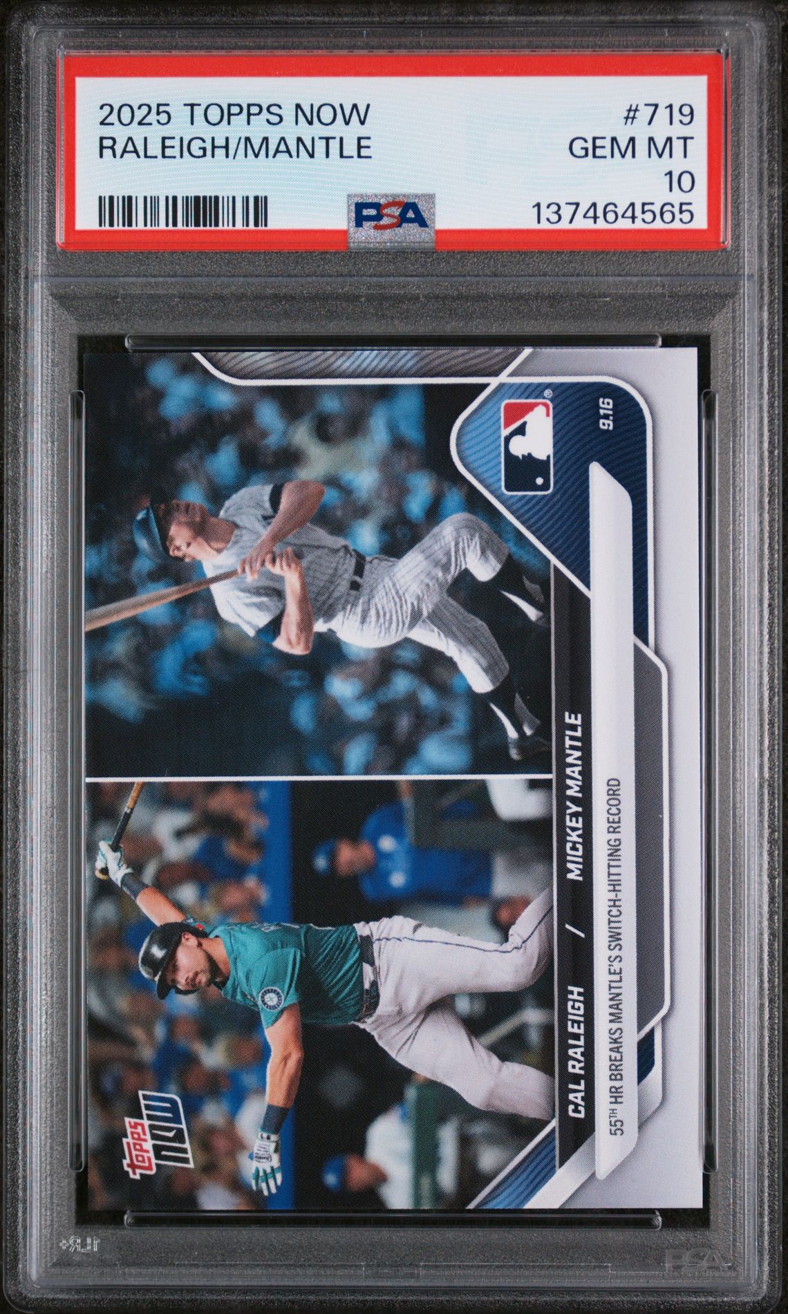 Cal Raleigh Mickey Mantle 2025 Topps Now Baseball Card #719 Graded PSA 10 Cert #137464565