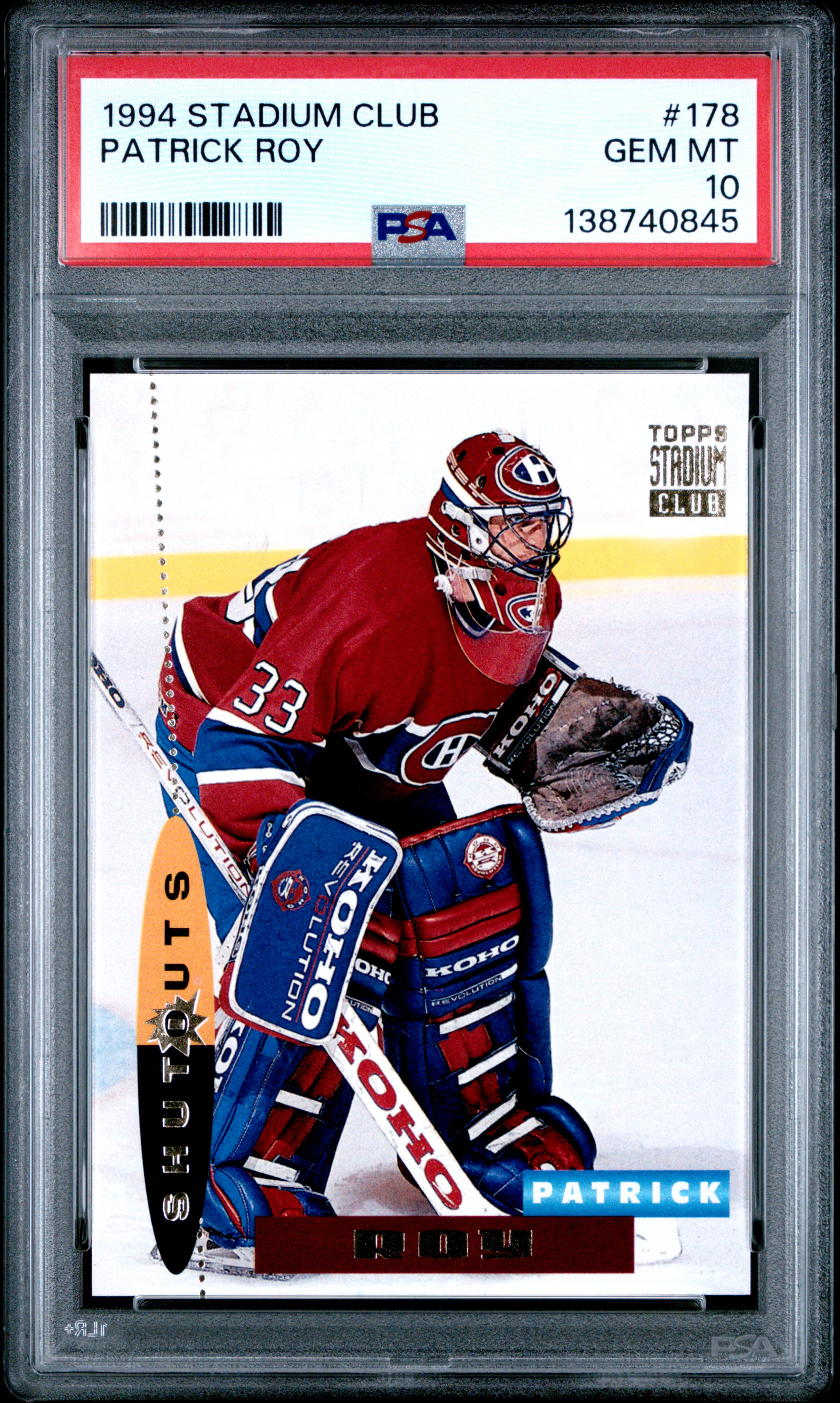 Patrick Roy 1994 Stadium Club Hockey Card #178 Graded PSA 10 Cert #138740845