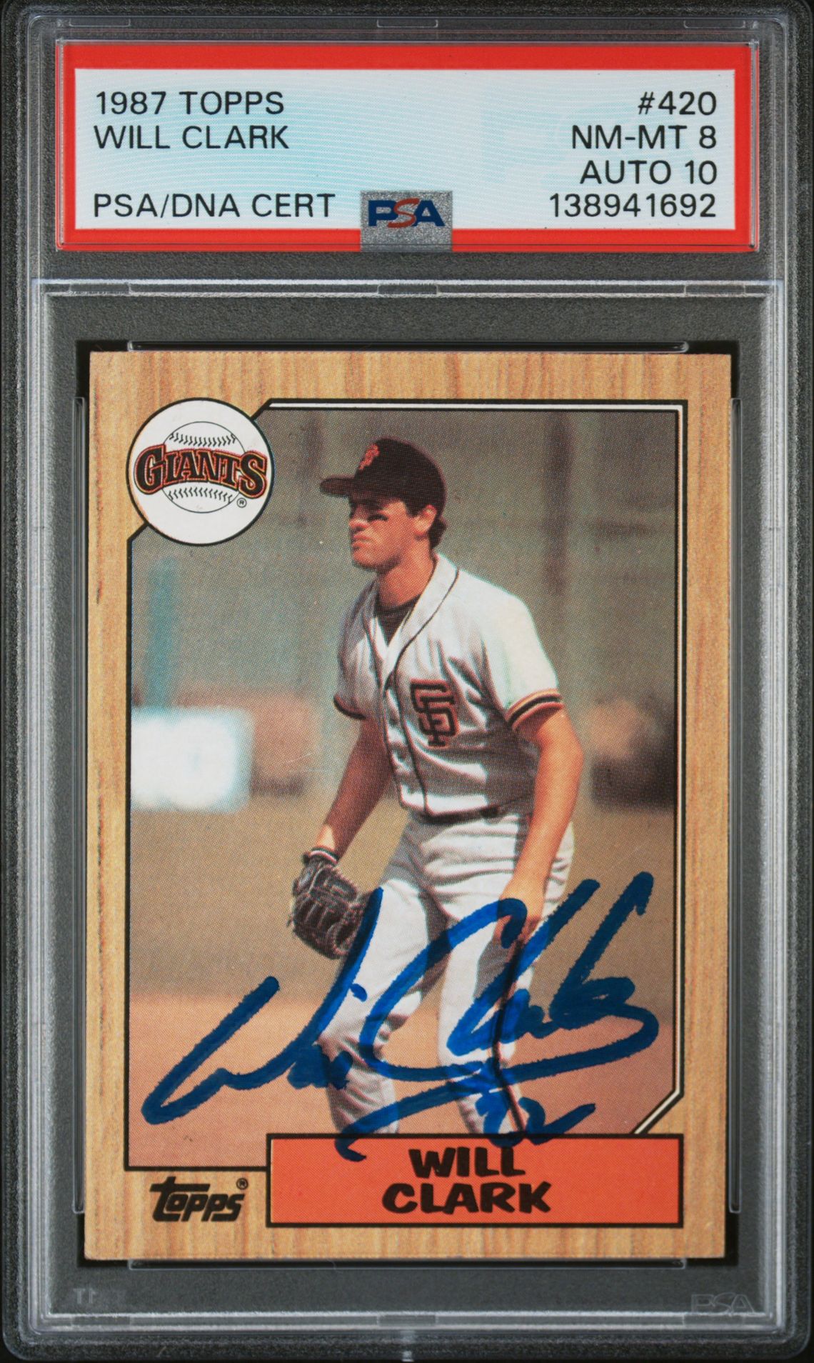 Will Clark 1987 Topps San Francisco Giants Signed Baseball RC Rookie Card #420 PSA 8 Auto 10 Cert #138941692 Will Clark 1987 Topps San Francisco Giants Signed Baseball RC Rookie Card #420 PSA 8 Auto 10 Cert #138941692