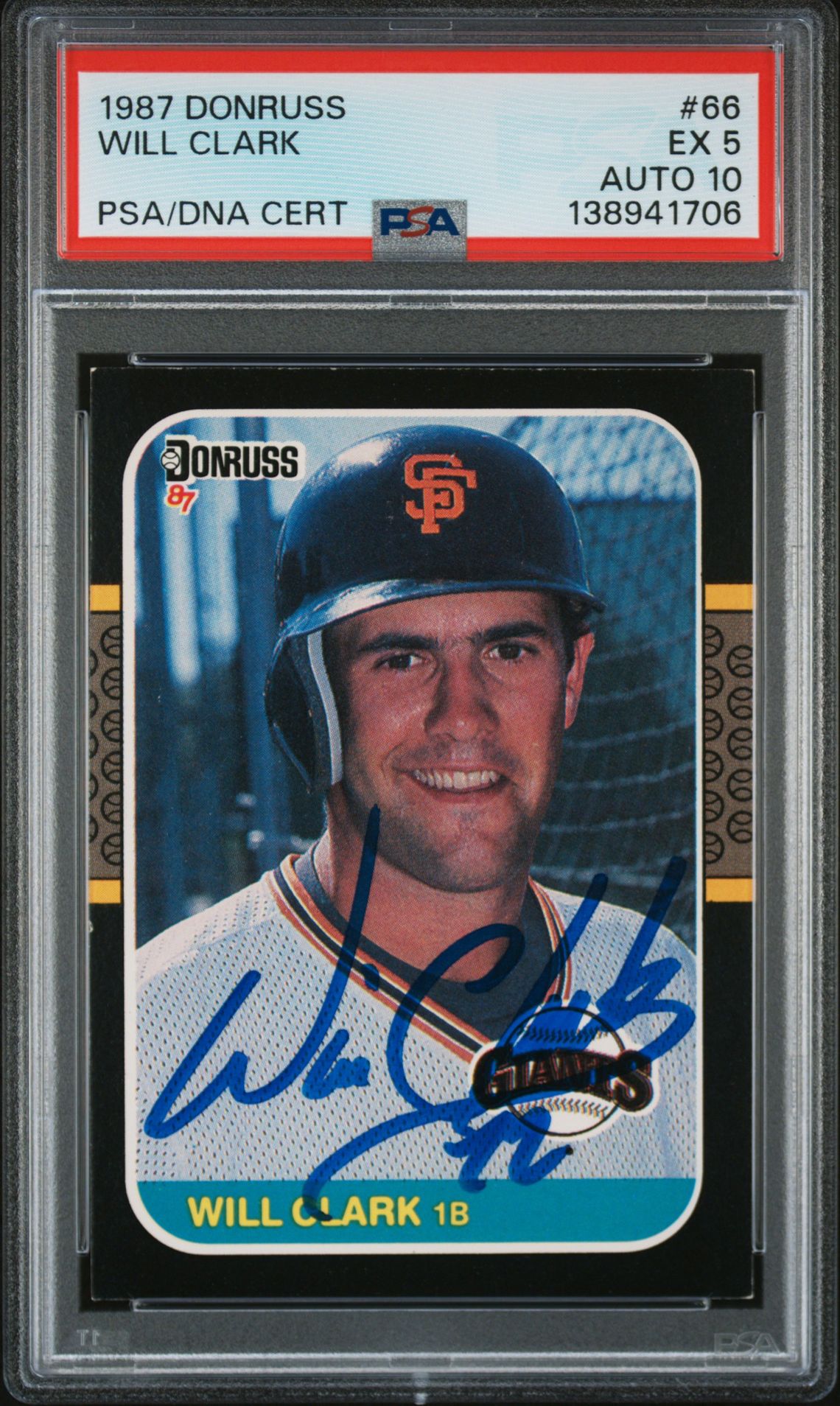Will Clark 1987 Donruss San Francisco Giants Signed Baseball RC Rookie Card #66 PSA 5 Auto 10 Cert #138941706 Will Clark 1987 Donruss San Francisco Giants Signed Baseball RC Rookie Card #66 PSA 5 Auto 10 Cert #138941706