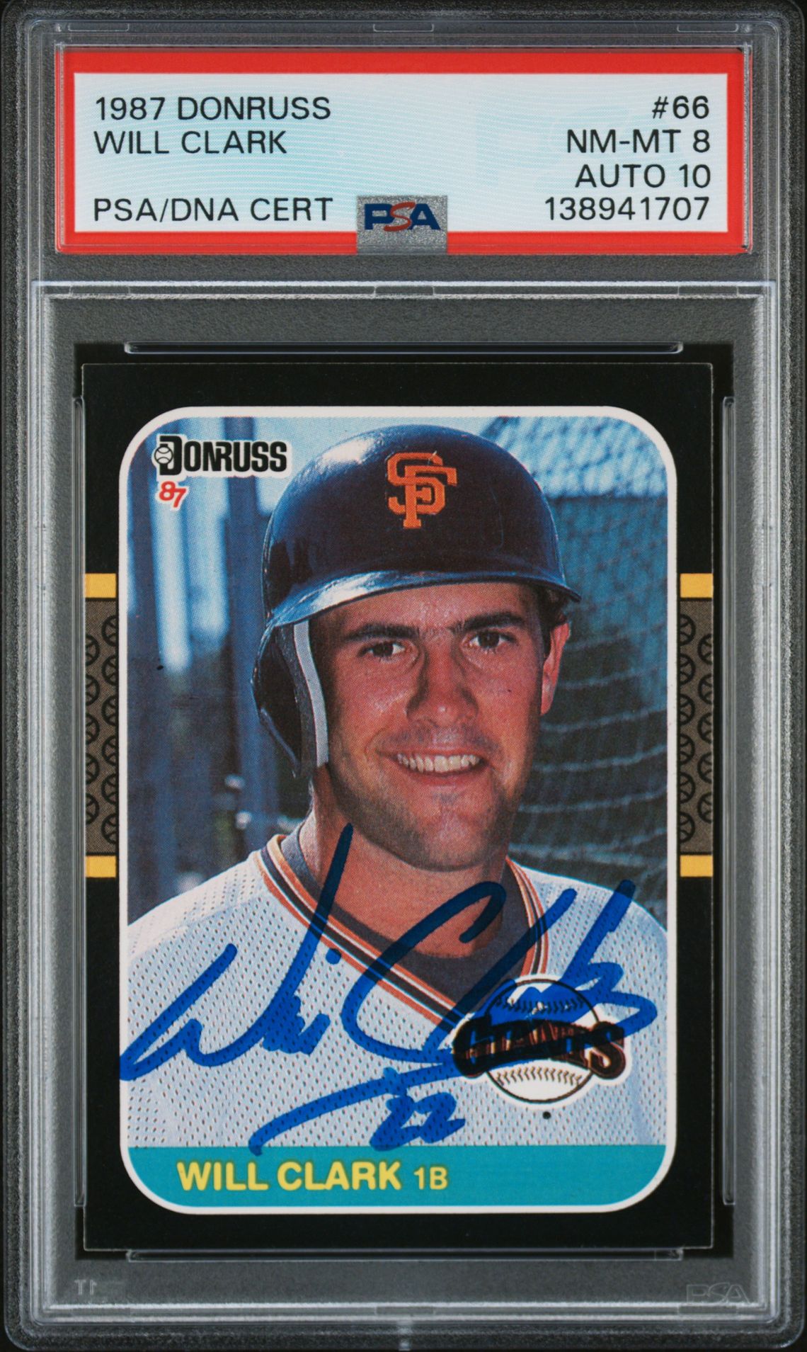 Will Clark 1987 Donruss San Francisco Giants Signed Baseball RC Rookie Card #66 PSA 8 Auto 10 Cert #138941707 Will Clark 1987 Donruss San Francisco Giants Signed Baseball RC Rookie Card #66 PSA 8 Auto 10 Cert #138941707