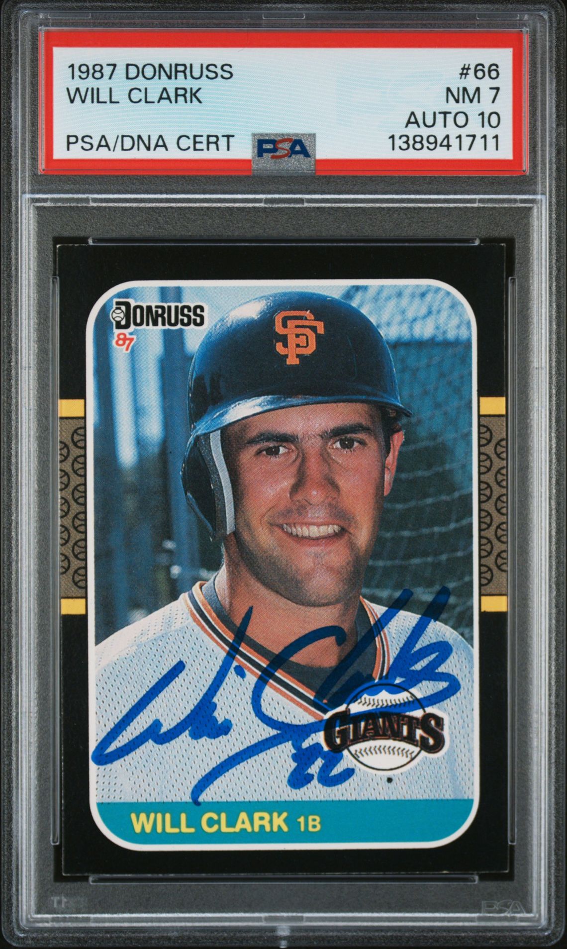 Will Clark 1987 Donruss San Francisco Giants Signed Baseball RC Rookie Card #66 PSA 7 Auto 10 Cert #138941711 Will Clark 1987 Donruss San Francisco Giants Signed Baseball RC Rookie Card #66 PSA 7 Auto 10 Cert #138941711