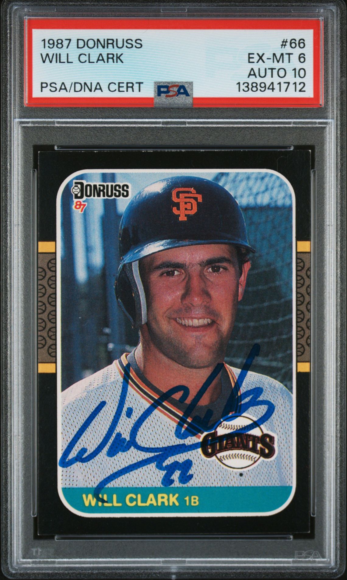 Will Clark 1987 Donruss San Francisco Giants Signed Baseball RC Rookie Card #66 PSA 6 Auto 10 Cert #138941712 Will Clark 1987 Donruss San Francisco Giants Signed Baseball RC Rookie Card #66 PSA 6 Auto 10 Cert #138941712