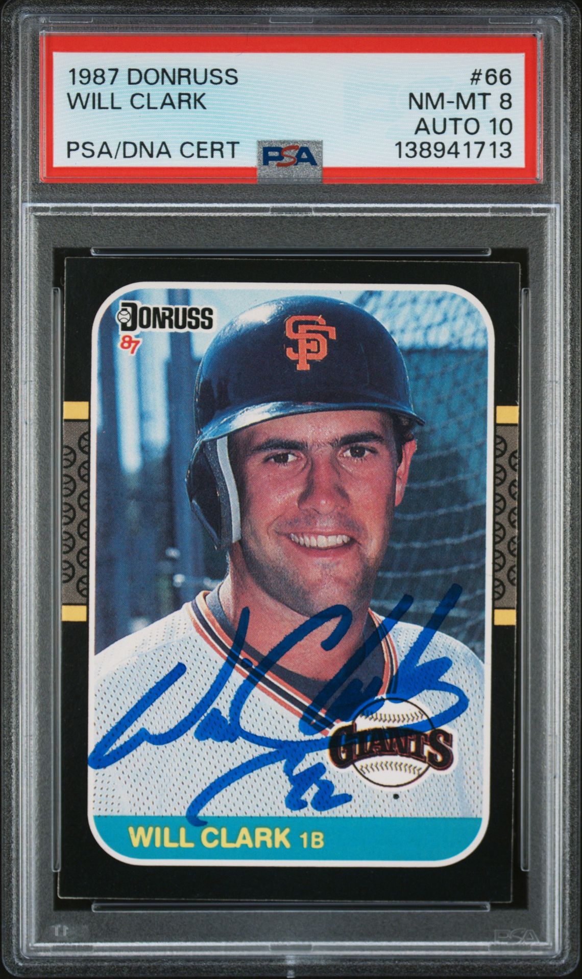 Will Clark 1987 Donruss San Francisco Giants Signed Baseball RC Rookie Card #66 PSA 8 Auto 10 Cert #138941713 Will Clark 1987 Donruss San Francisco Giants Signed Baseball RC Rookie Card #66 PSA 8 Auto 10 Cert #138941713