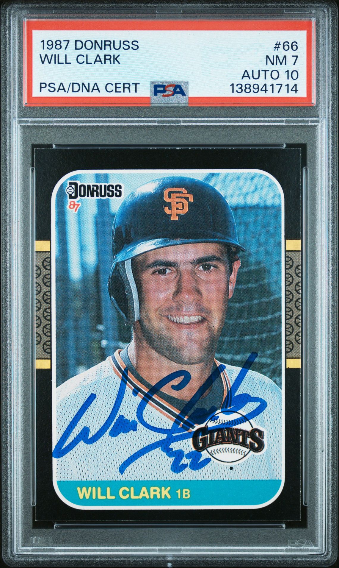 Will Clark 1987 Donruss San Francisco Giants Signed Baseball RC Rookie Card #66 PSA 7 Auto 10 Cert #138941714 Will Clark 1987 Donruss San Francisco Giants Signed Baseball RC Rookie Card #66 PSA 7 Auto 10 Cert #138941714