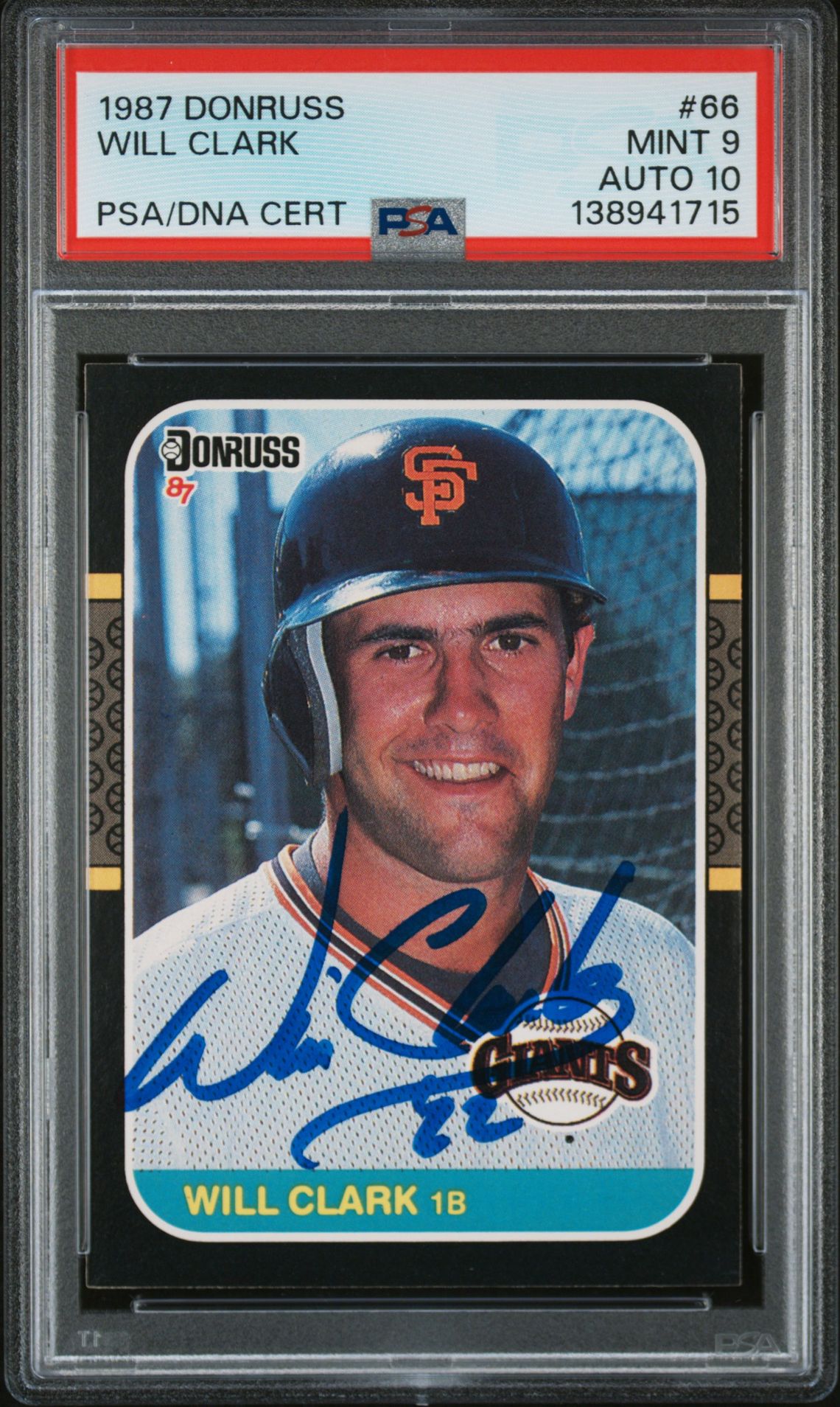 Will Clark 1987 Donruss San Francisco Giants Signed Baseball RC Rookie Card #66 PSA 9 Auto 10 Cert #138941715 Will Clark 1987 Donruss San Francisco Giants Signed Baseball RC Rookie Card #66 PSA 9 Auto 10 Cert #138941715