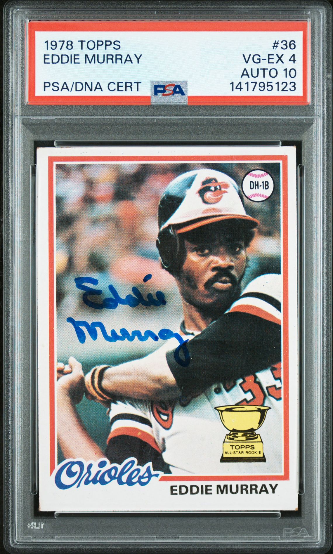 Eddie Murray 1978 Topps Signed Baseball Rookie Card #36 Graded PSA 4 Auto 10 Cert #141795123