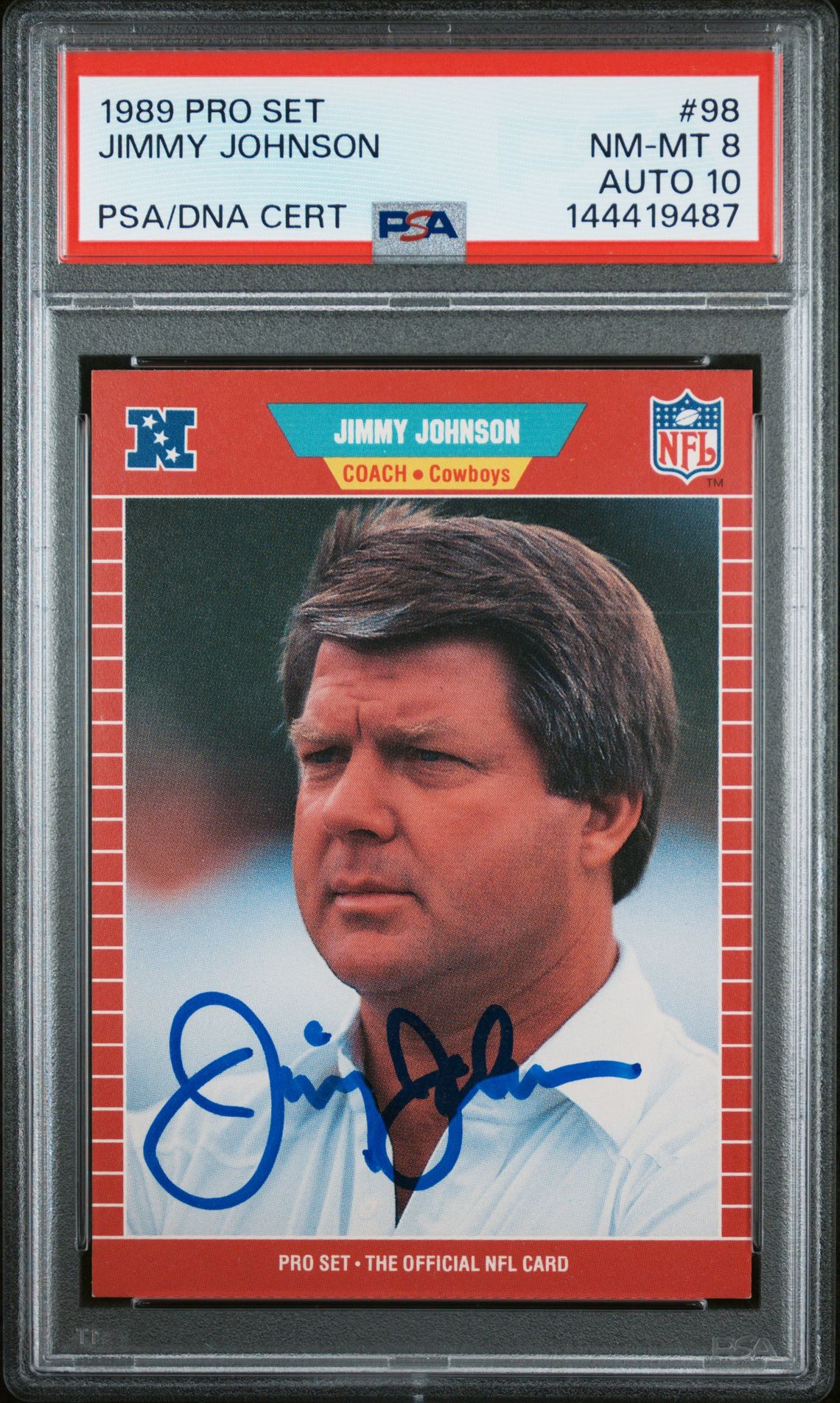 Jimmy Johnson 1989 Pro Set Dallas Cowboys Signed Football RC Rookie Card #98 Graded PSA 8 Auto 10 Cert #144419487