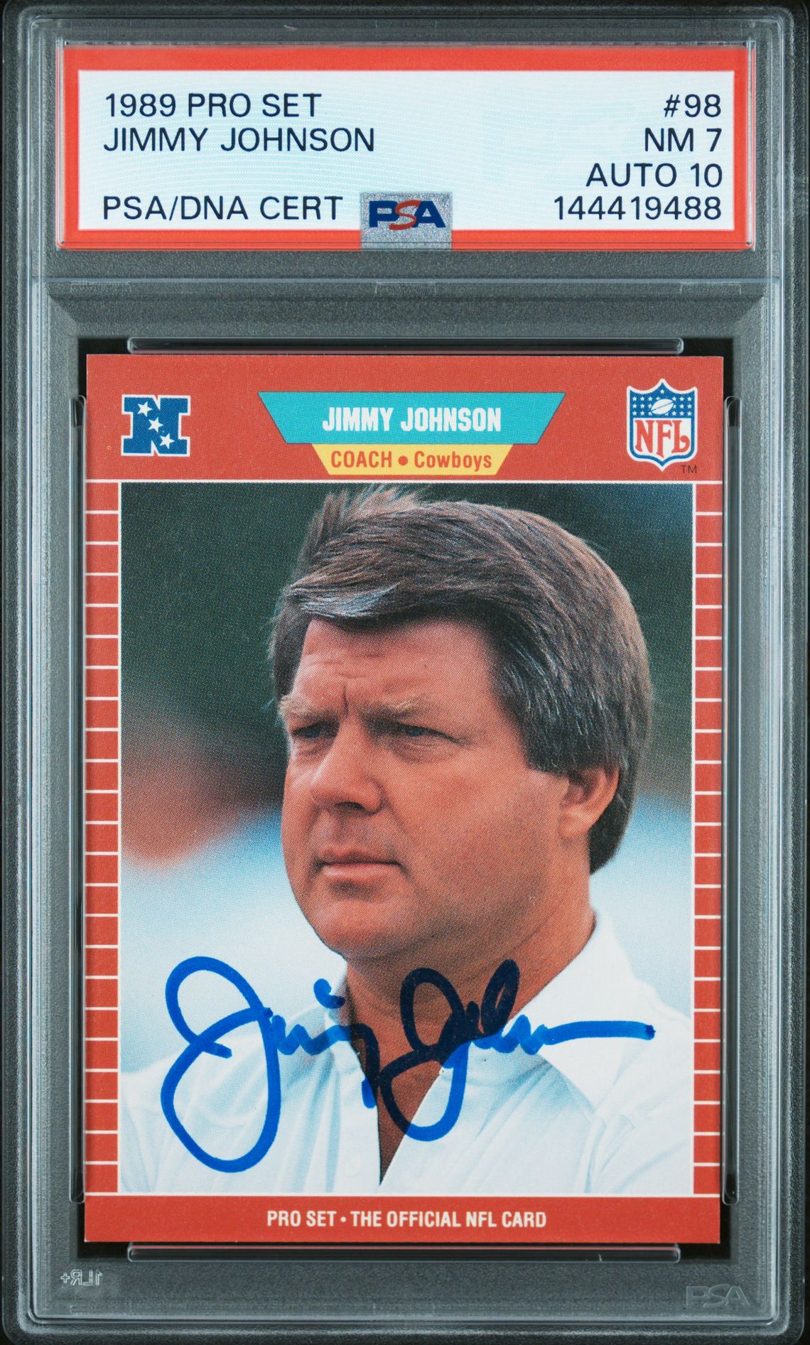 Jimmy Johnson 1989 Pro Set Dallas Cowboys Signed Football RC Rookie Card #98 Graded PSA 7 Auto 10 Cert #144419488