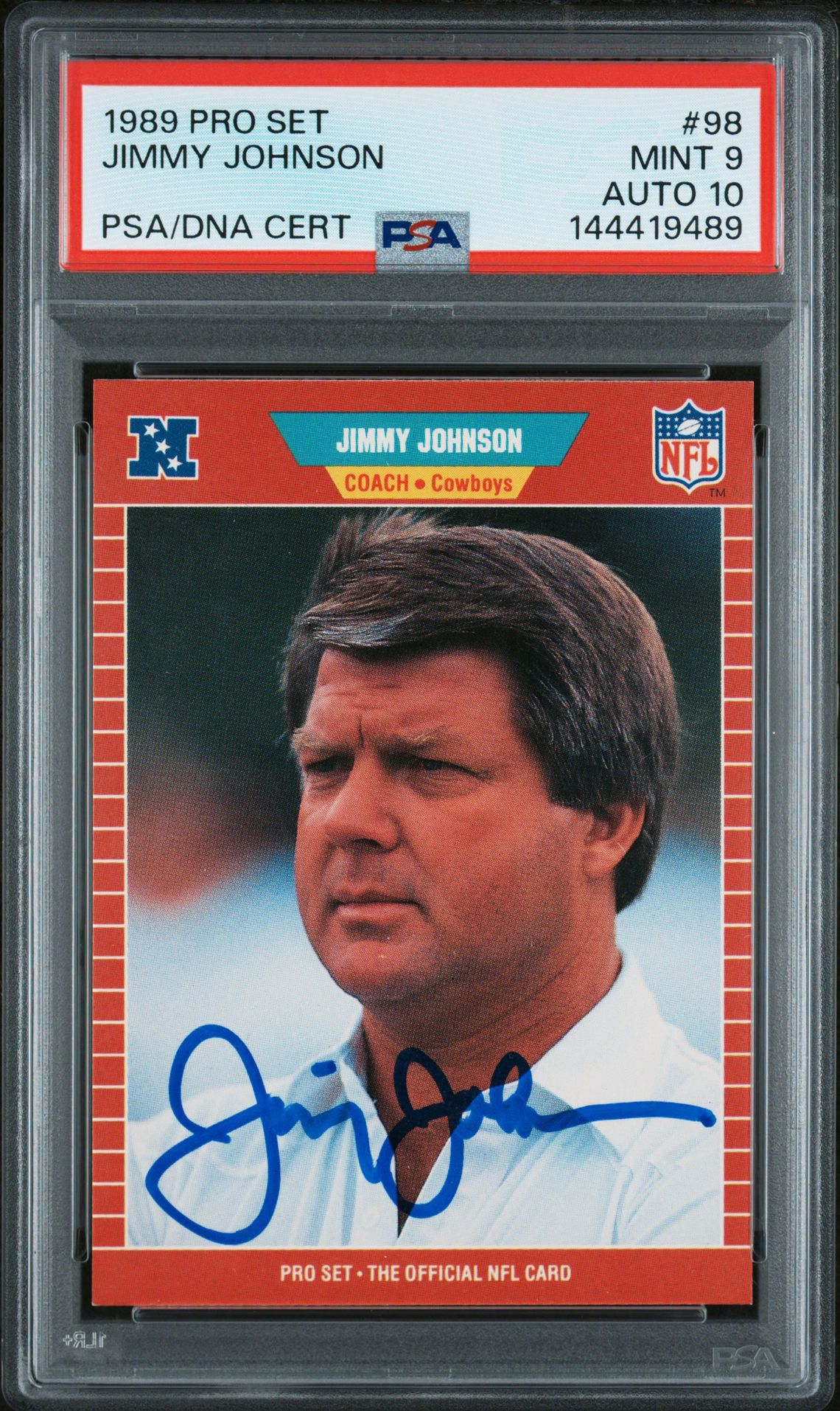 Jimmy Johnson 1989 Pro Set Dallas Cowboys Signed Football RC Rookie Card #98 Graded PSA 9 Auto 10 Cert #144419489 Jimmy Johnson 1989 Pro Set Dallas Cowboys Signed Football RC Rookie Card #98 Graded PSA 9 Auto 10 Cert #144419489