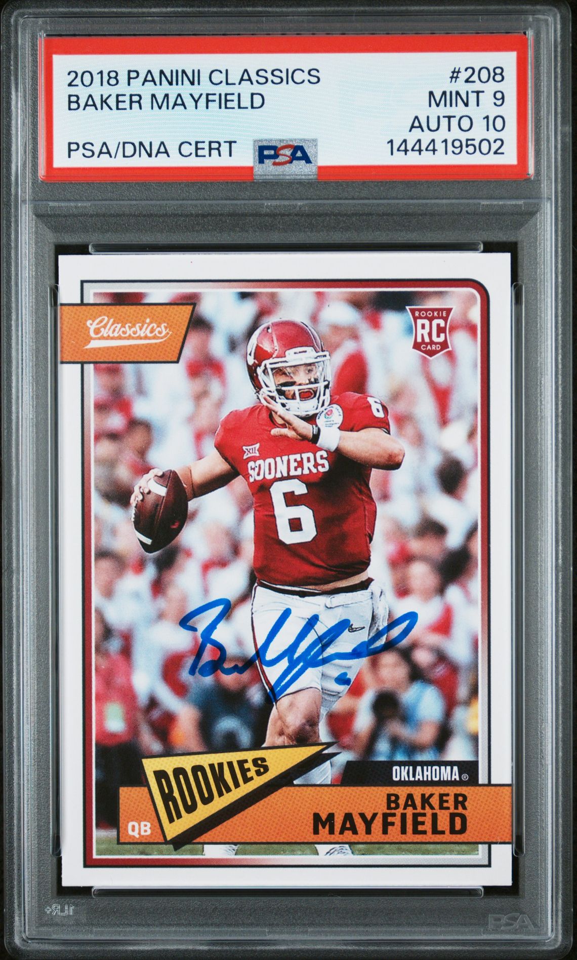 Baker Mayfield 2018 Panini Classics Oklahoma Sooners Signed Football RC Rookie Card #208 Graded PSA 9 Auto 10 Cert #144419502