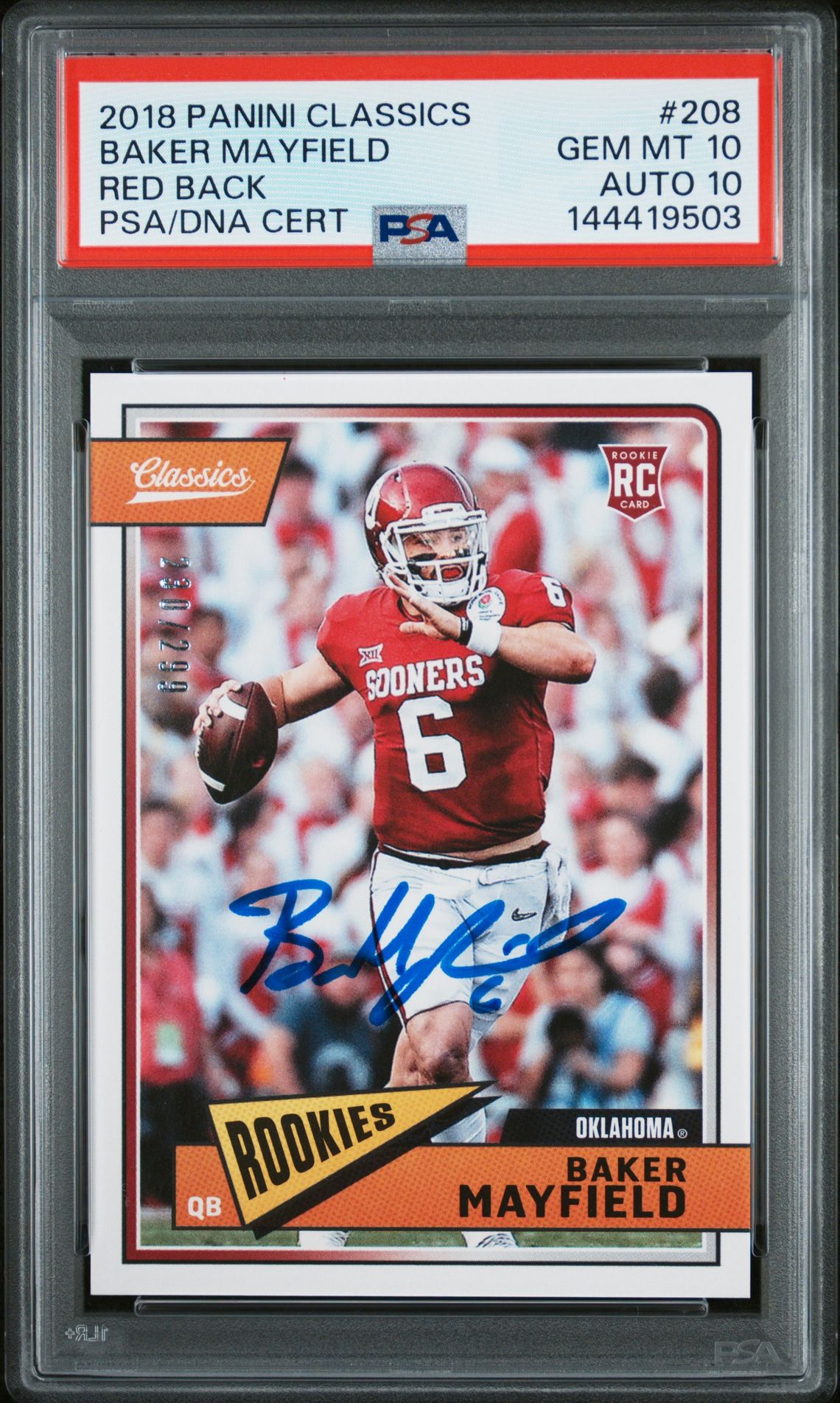 Baker Mayfield 2018 Panini Classics Red Back Oklahoma Sooners Signed Football RC Rookie Card #208 Serial 201/299 Graded PSA 10 Auto 10 Cert #144419503