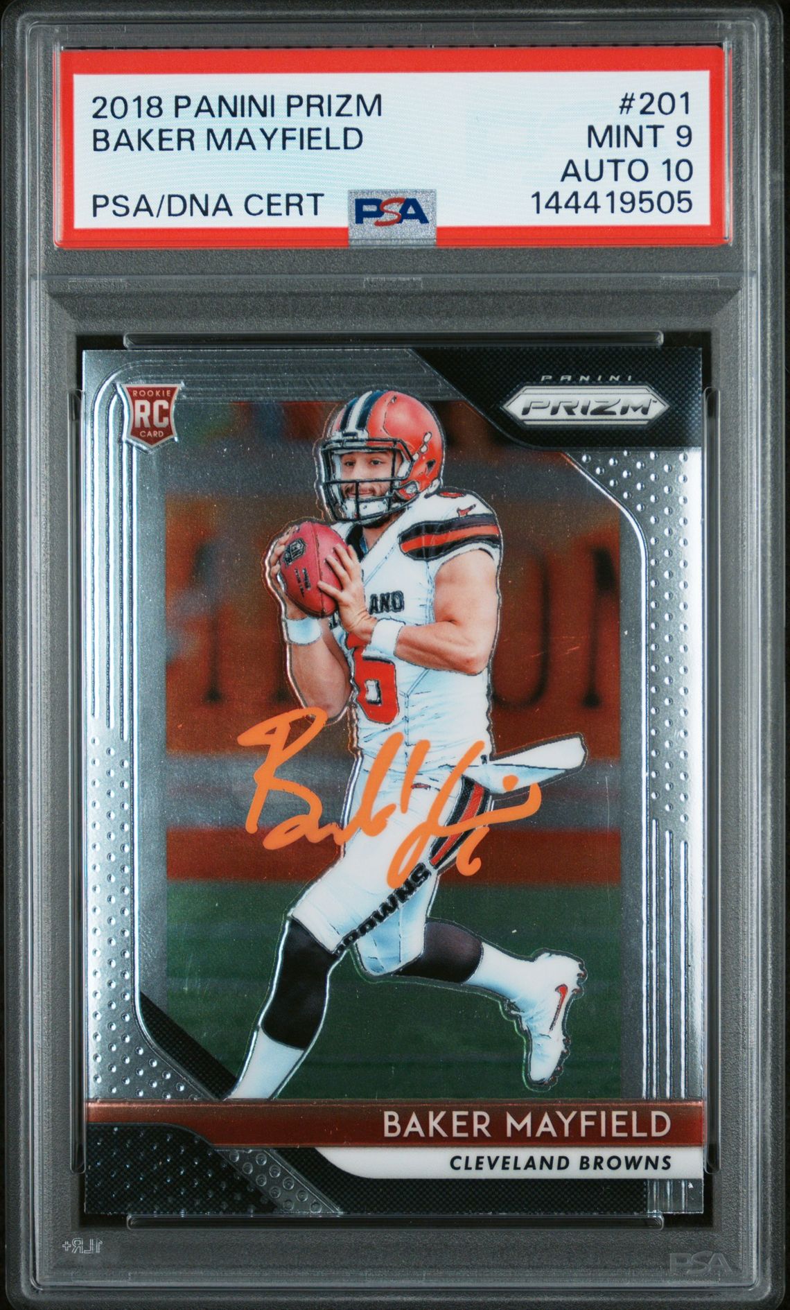 Baker Mayfield 2018 Panini Prizm Cleveland Browns Signed Football RC Rookie Card #201 Graded PSA 9 Auto 10 Cert #144419505