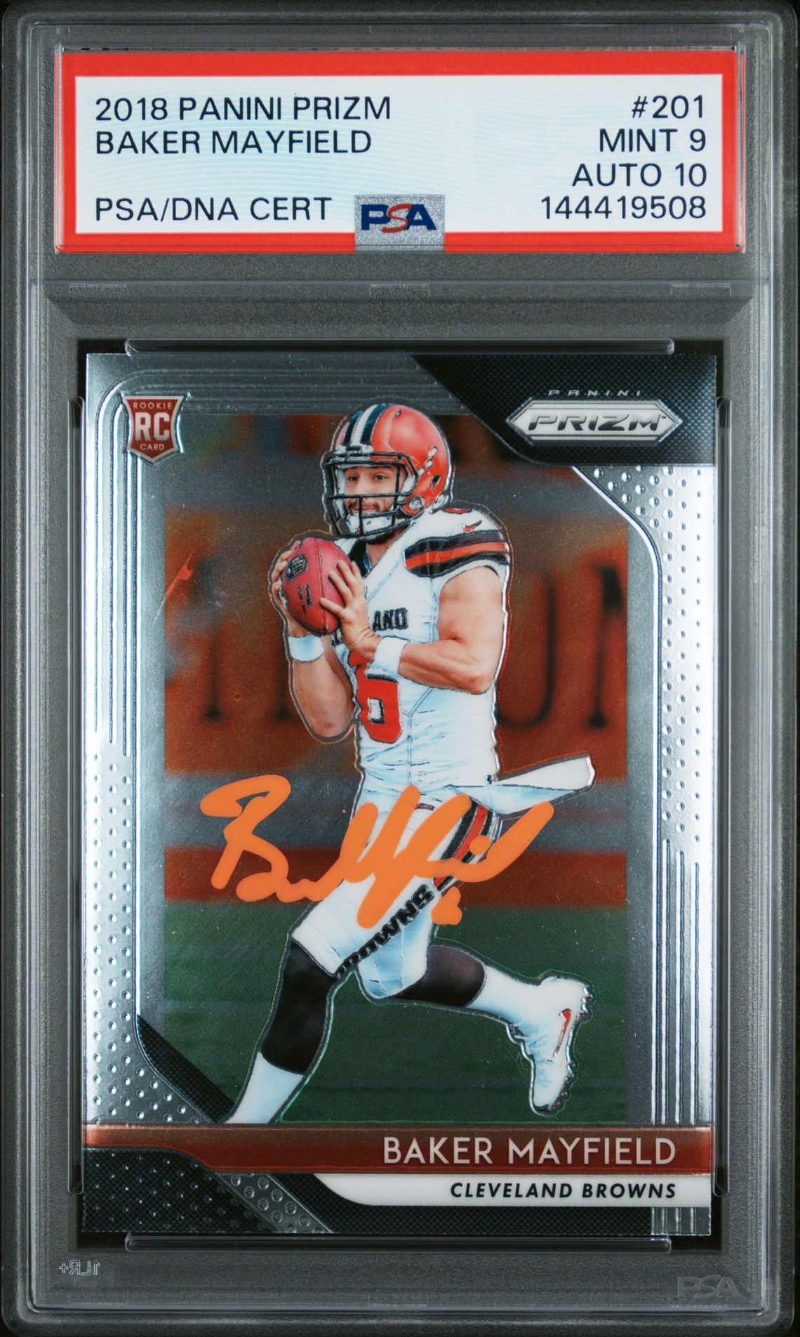 Baker Mayfield 2018 Panini Prizm Cleveland Browns Signed Football RC Rookie Card #201 Graded PSA 9 Auto 10 Cert #144419508