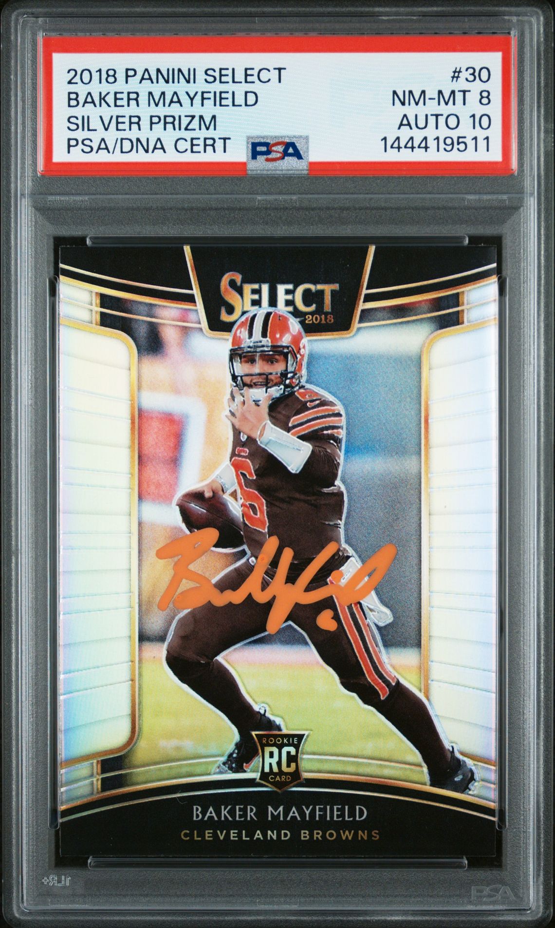 Baker Mayfield 2018 Panini Select Silver Prizm Cleveland Browns Signed Football RC Rookie Card #30 Graded PSA 8 Auto 10 Cert #144419511