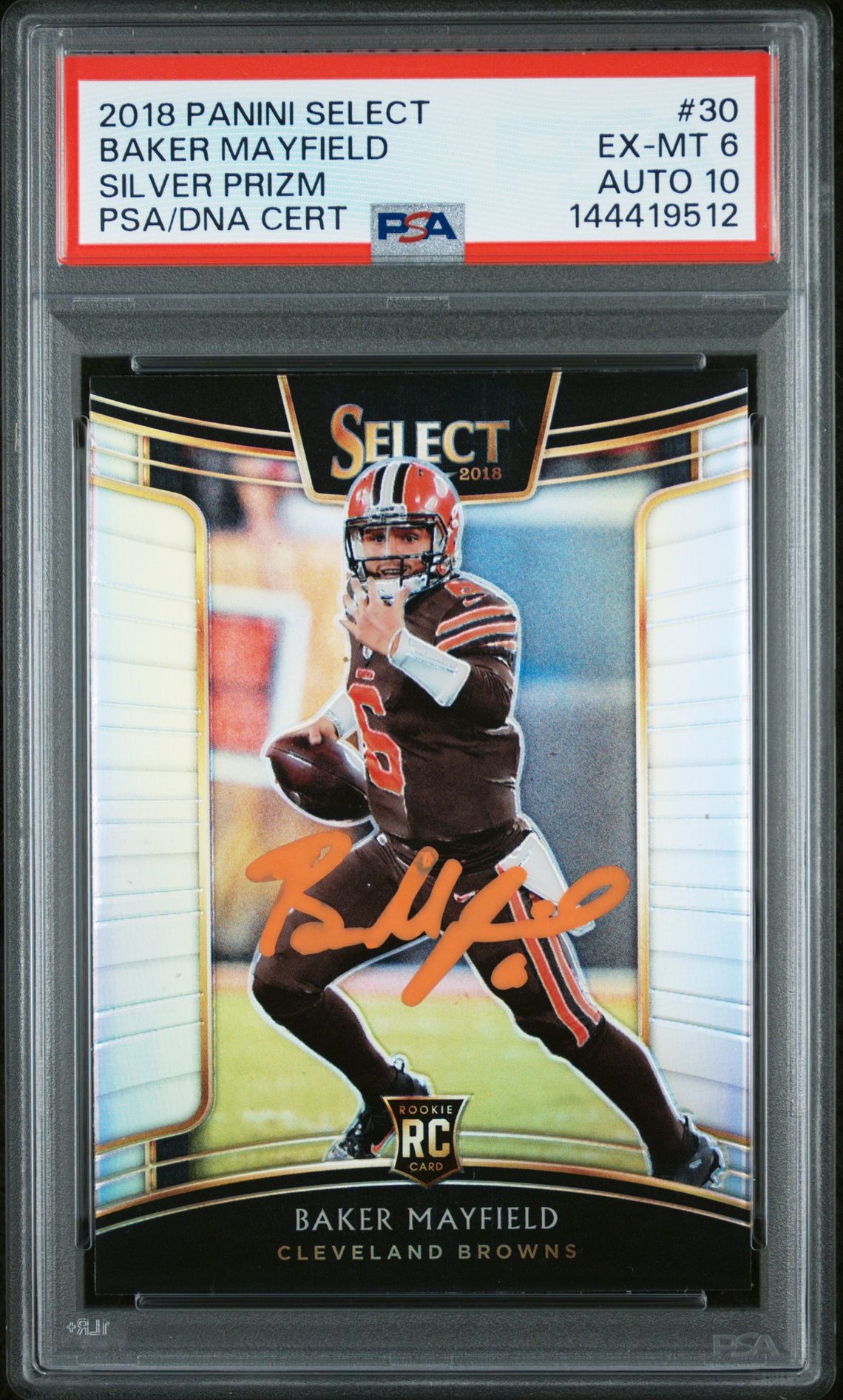 Baker Mayfield 2018 Panini Select Silver Prizm Cleveland Browns Signed Football RC Rookie Card #30 Graded PSA 6 Auto 10 Cert #144419512
