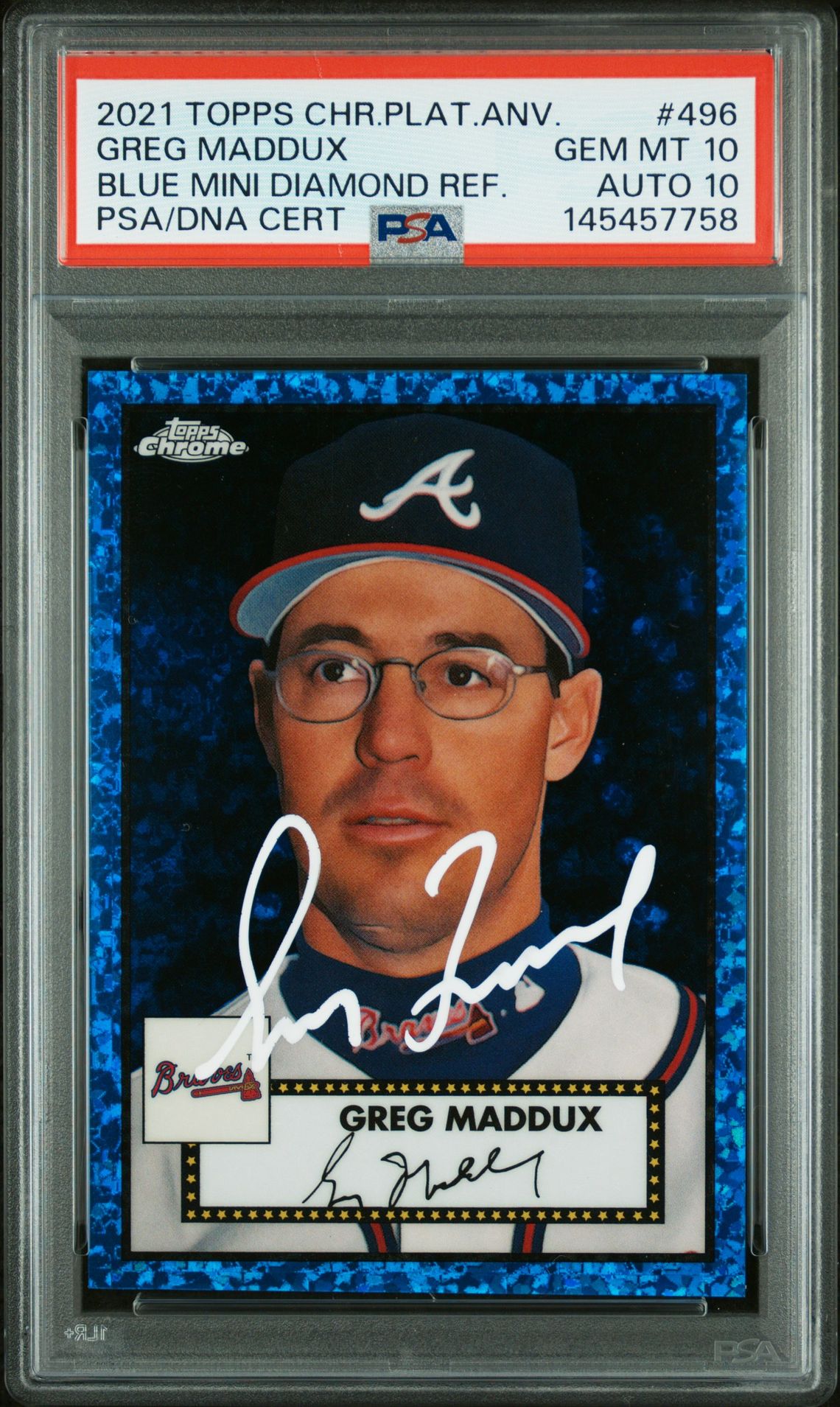 Greg Maddux 2021 Topps Chrome Platinum Anniversary Blue Mini Diamond Refractor Atlanta Braves Signed Baseball Card #496 Graded PSA 10 Auto 10 Serial #154/199 Cert #145457758