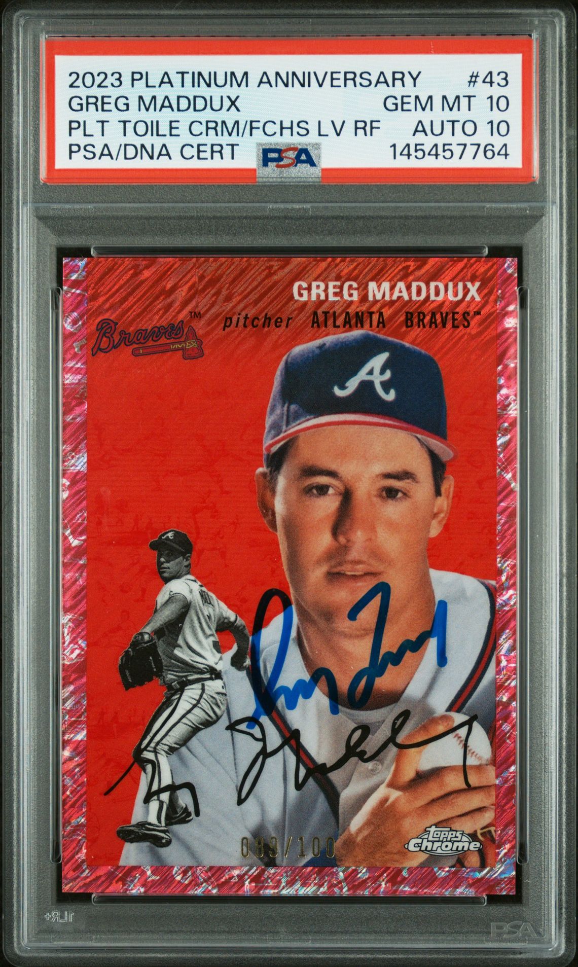 Greg Maddux 2023 Topps Chrome Platinum Anniversary Toile Cream Fuchsia Lava Refractor Atlanta Braves Signed Baseball Card #43 Graded PSA 10 Auto 10 Serial #89/100 Cert #145457764