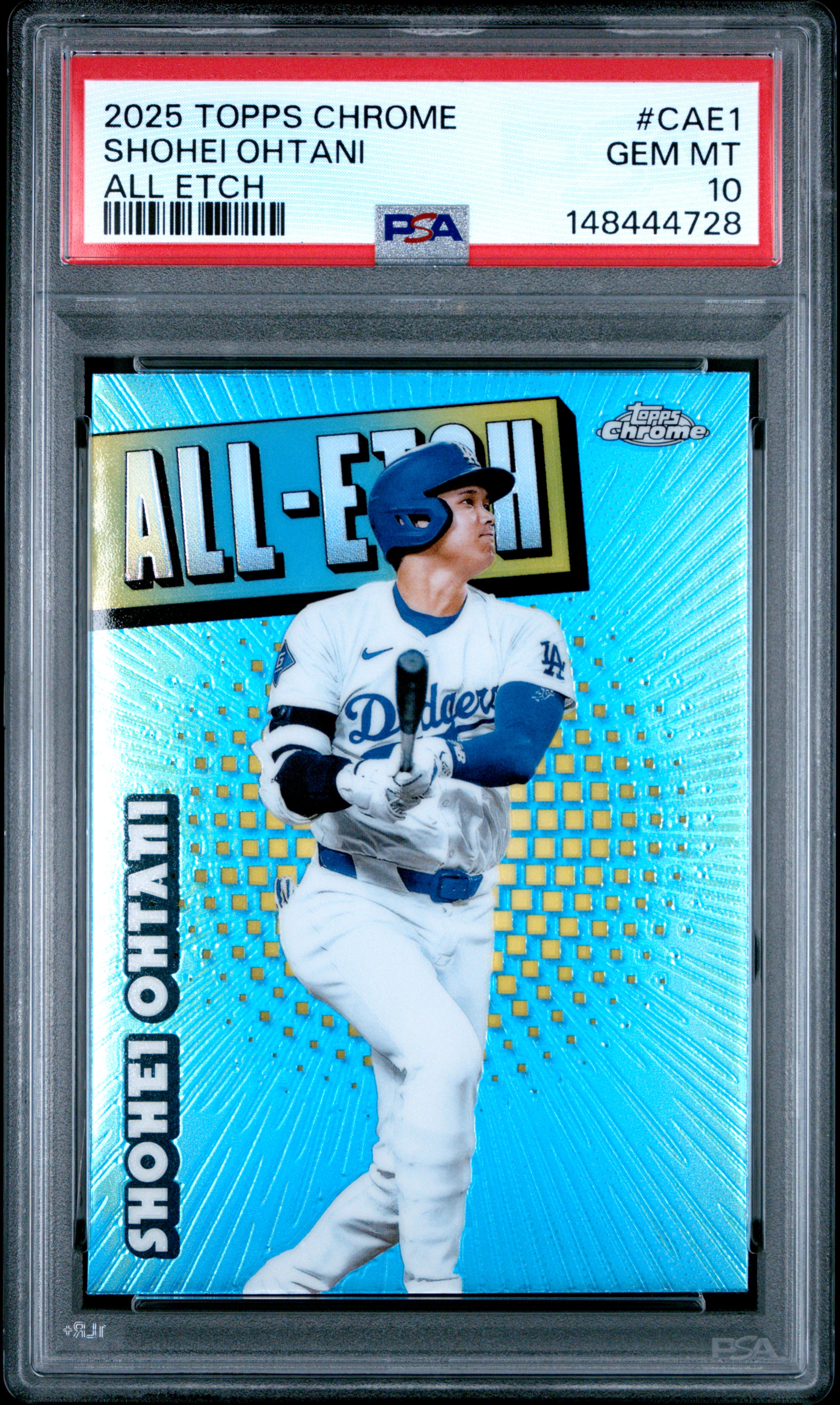 Shohei Ohtani 2025 Topps Chrome All Etch Los Angeles Dodgers Baseball Insert Card #CAE1 Graded PSA 10 Cert #148444728