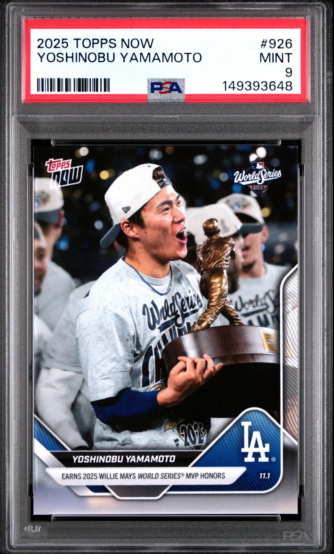 Yoshinobu Yamamoto 2025 Topps Now Los Angeles Dodgers World Series MVP Baseball Card #926 Graded PSA 9 Cert #149393648 Yoshinobu Yamamoto 2025 Topps Now Los Angeles Dodgers World Series MVP Baseball Card #926 Graded PSA 9 Cert #149393648