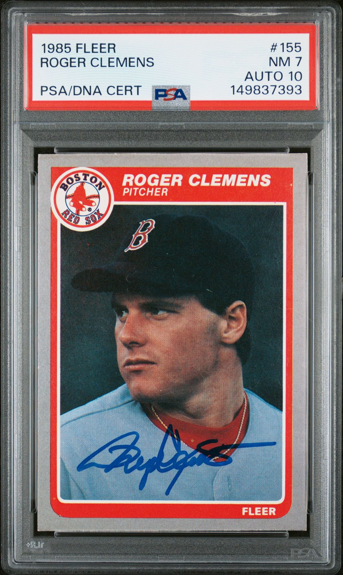 Roger Clemens 1985 Fleer Boston Red Sox Signed Baseball RC Rookie Card #155 Graded PSA 7 Auto 10 Cert #149837393 Roger Clemens 1985 Fleer Boston Red Sox Signed Baseball RC Rookie Card #155 Graded PSA 7 Auto 10 Cert #149837393